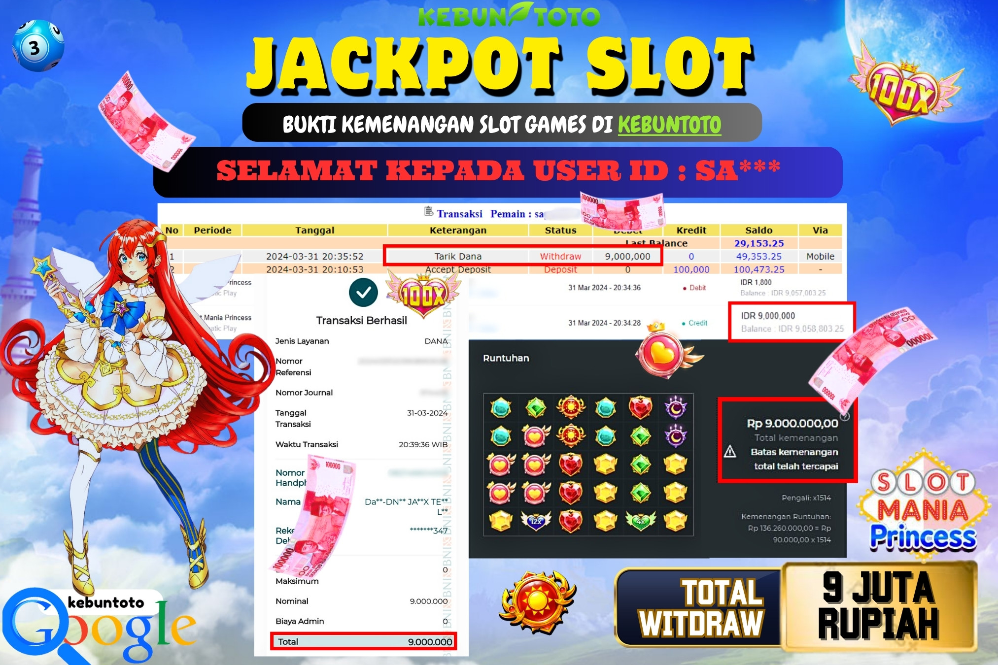 KEBUNTOTO JACKPOT SLOT  MANIA PRINCESS Rp.9.000.000,- LUNAS