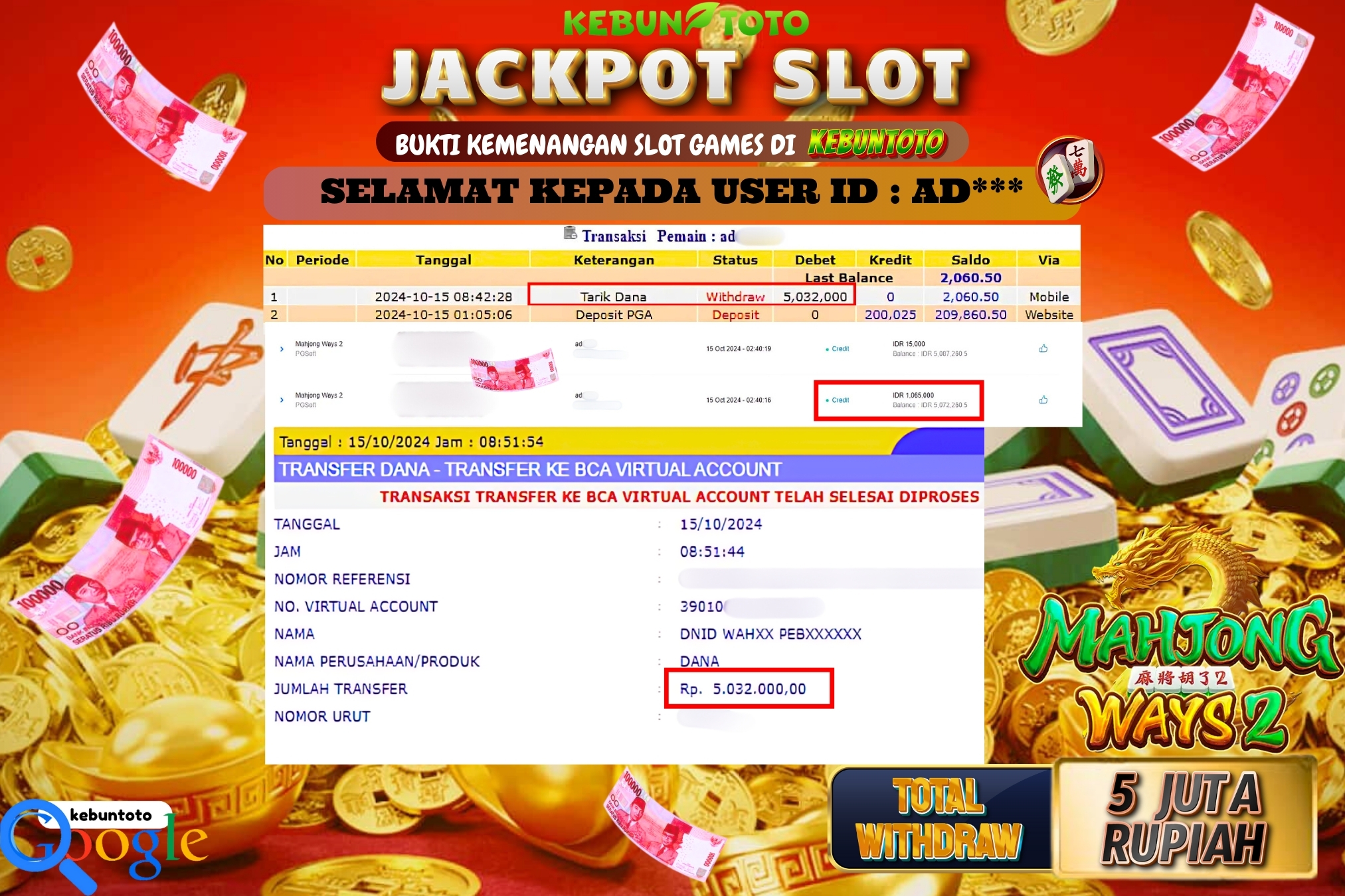 KEBUNTOTO JACKPOT SLOT MAHJONG WAYS 2 Rp.5.032.000,- LUNAS