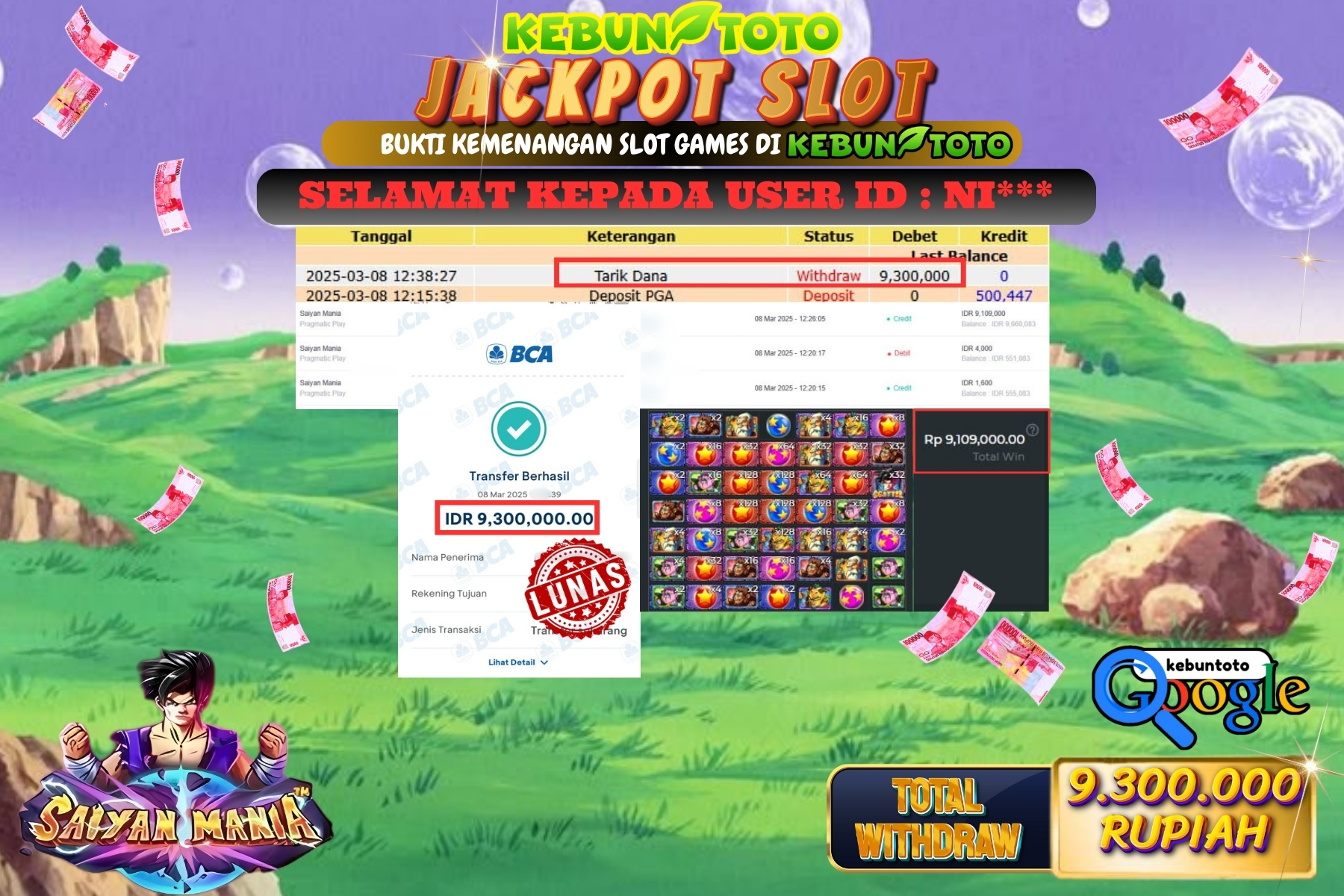 KEBUNTOTO JACKPOT, SLOT SAIYAN MANIA Sebesar Rp 9.300.000,- LUNAS