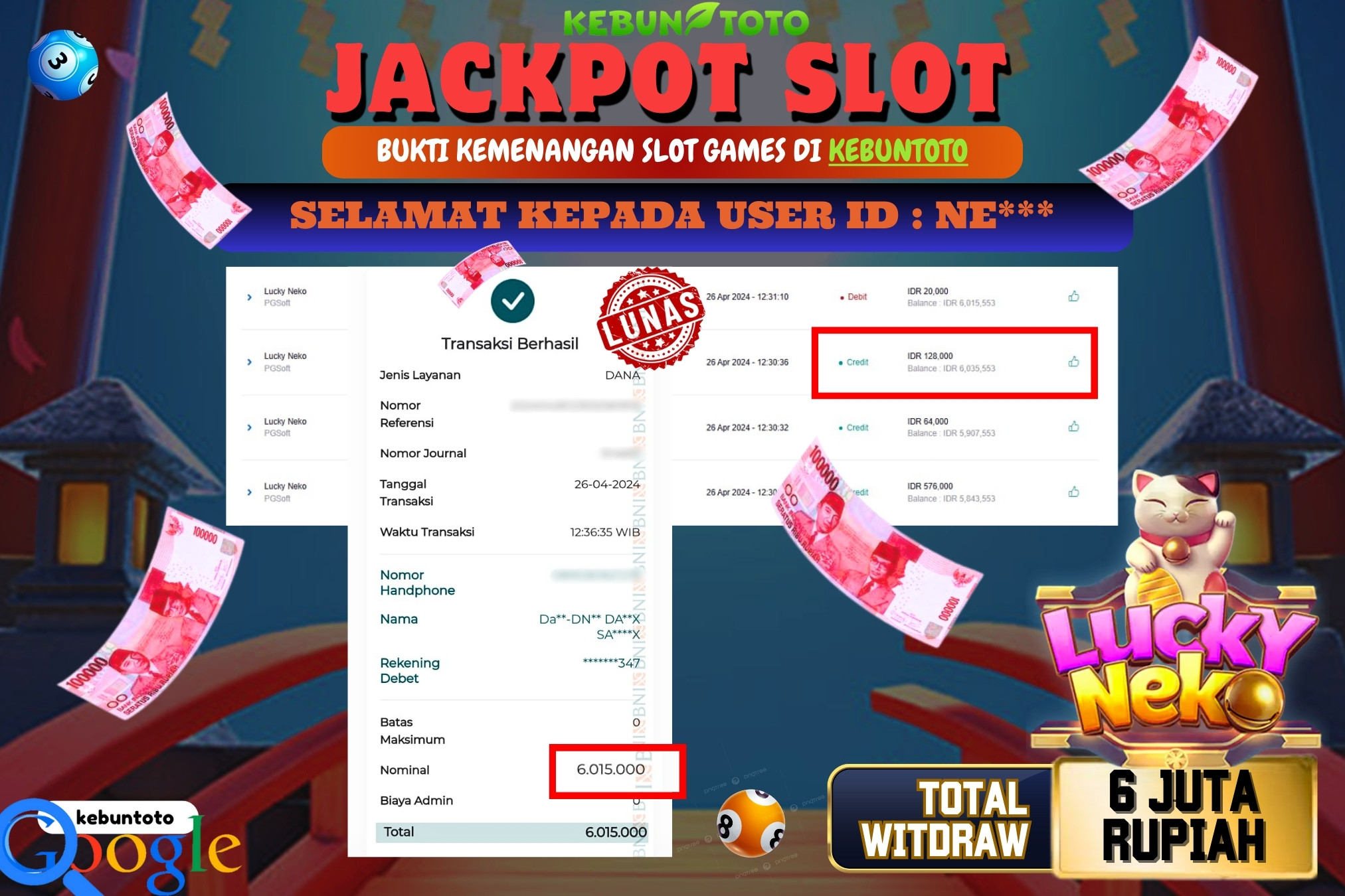 KEBUNTOTO JACKPOT SLOT LUCKY NEKO Rp.6.015.000,- LUNAS