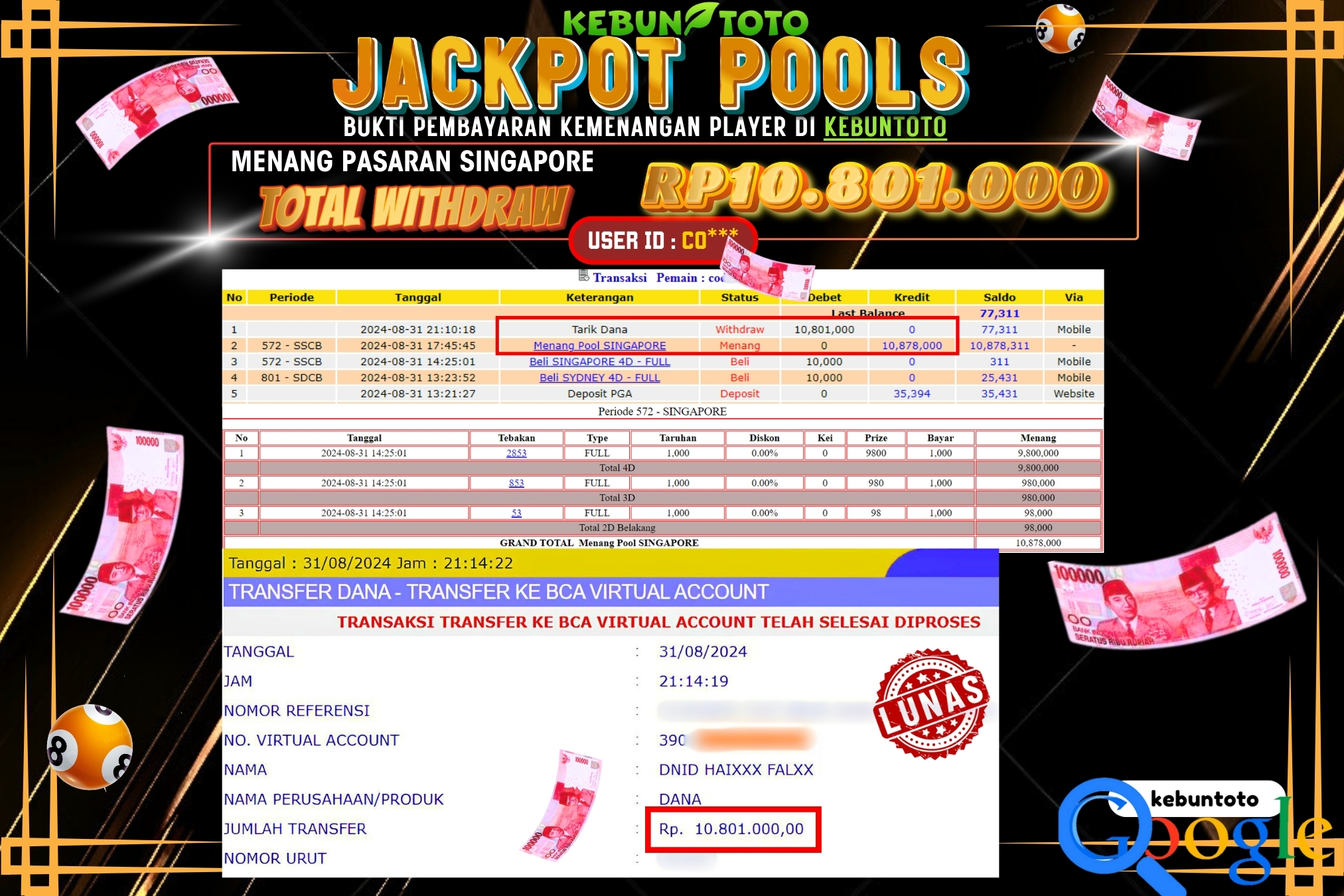 KEBUNTOTO JACKPOT TOGEL PASARAN SINGAPORE Rp.10.801.000,- LUNAS
