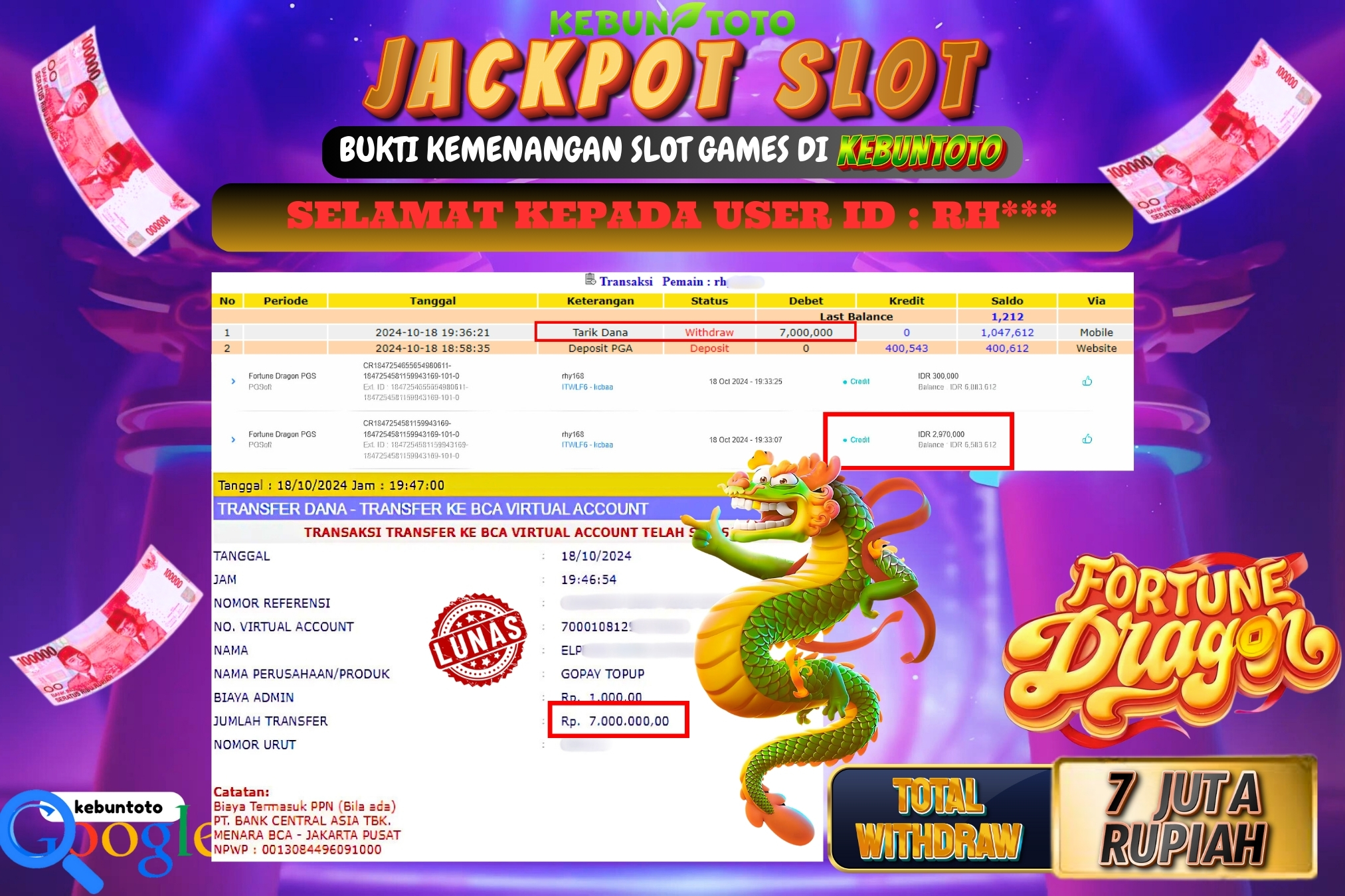 KEBUNTOTO JACKPOT SLOT FORTUNE DRAGON Rp.7.000.000,- LUNAS