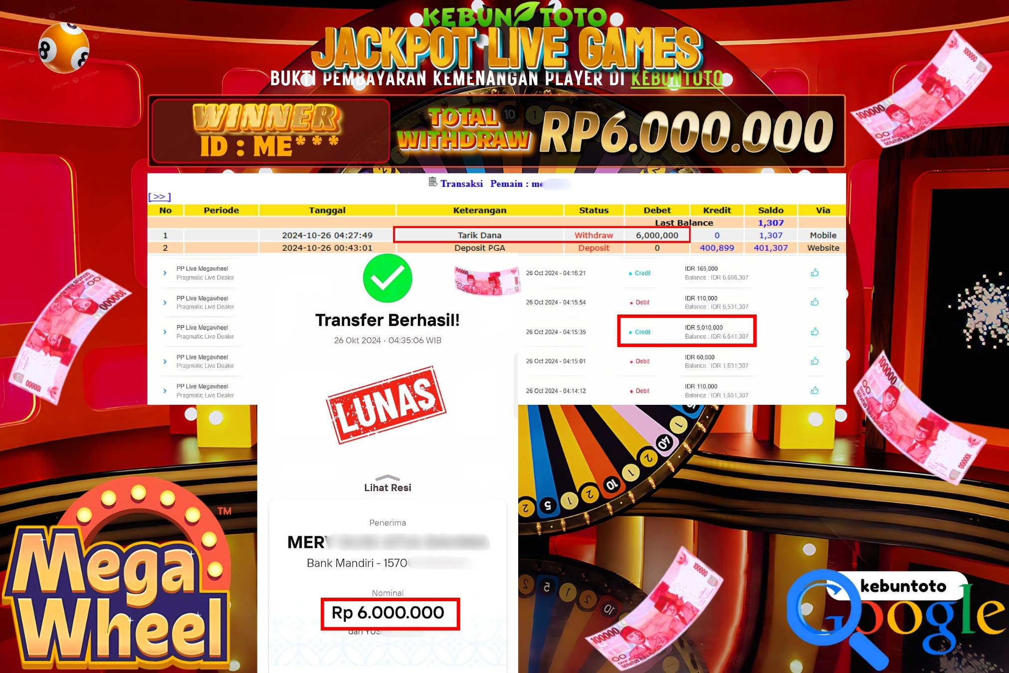 KEBUNTOTO JACKPOT LIVE CASINO MEGAWHEEL Rp.6.000.000,- LUNAS