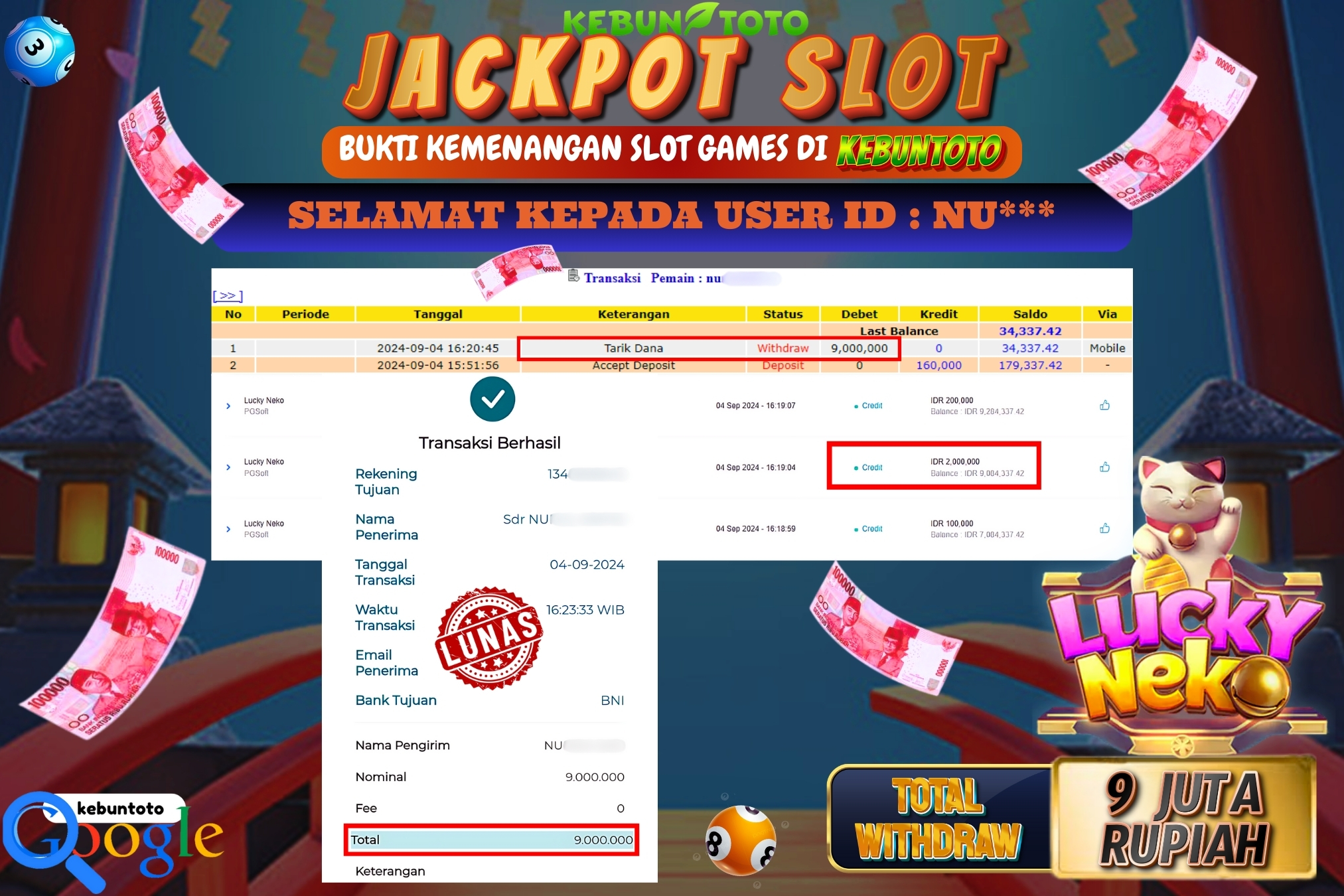KEBUNTOTO JACKPOT SLOT LUCKY NEKO Rp.9.000.000,- LUNAS