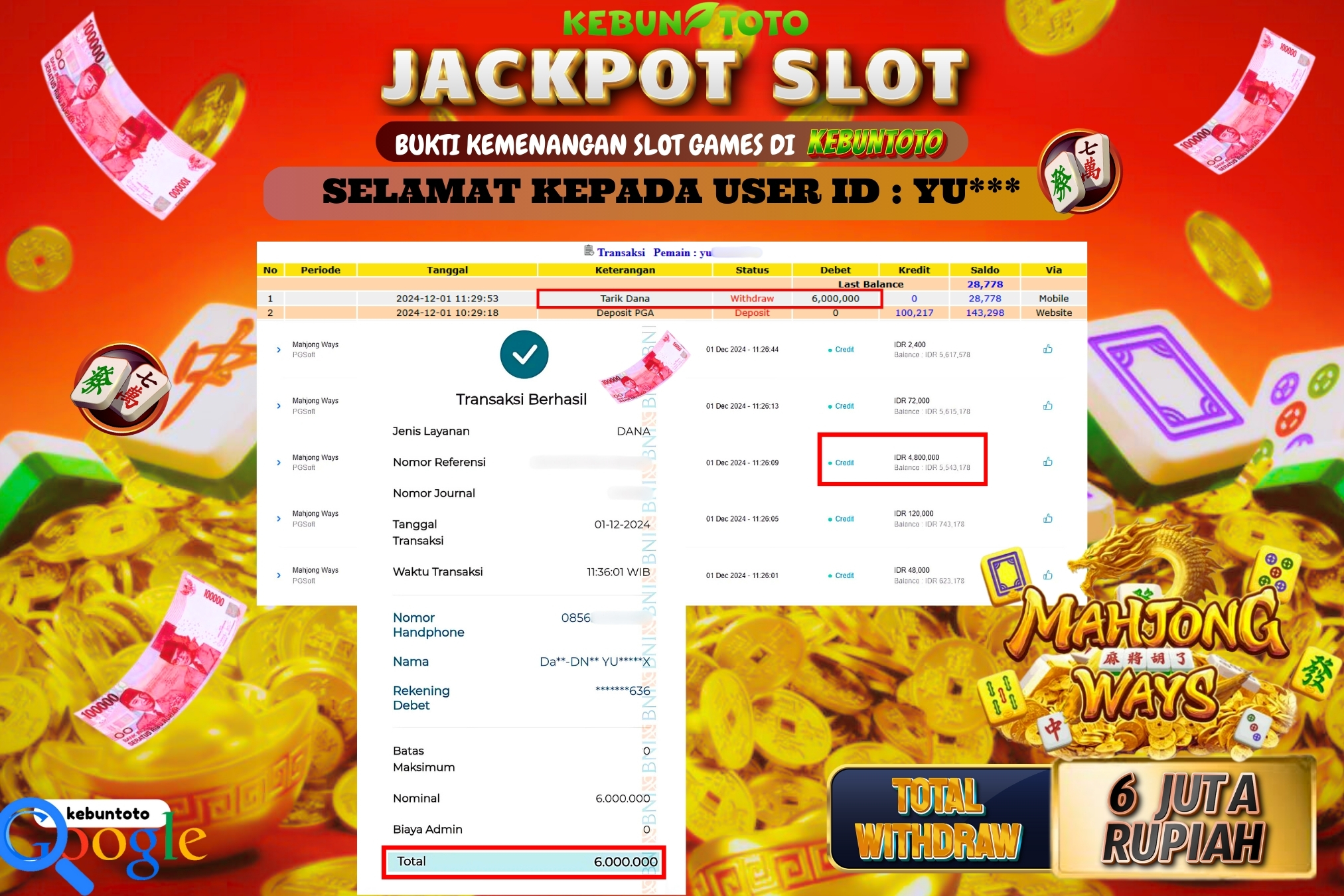 KEBUNTOTO JACKPOT SLOT MAHJONG WAYS Rp.6.000.000,- LUNAS