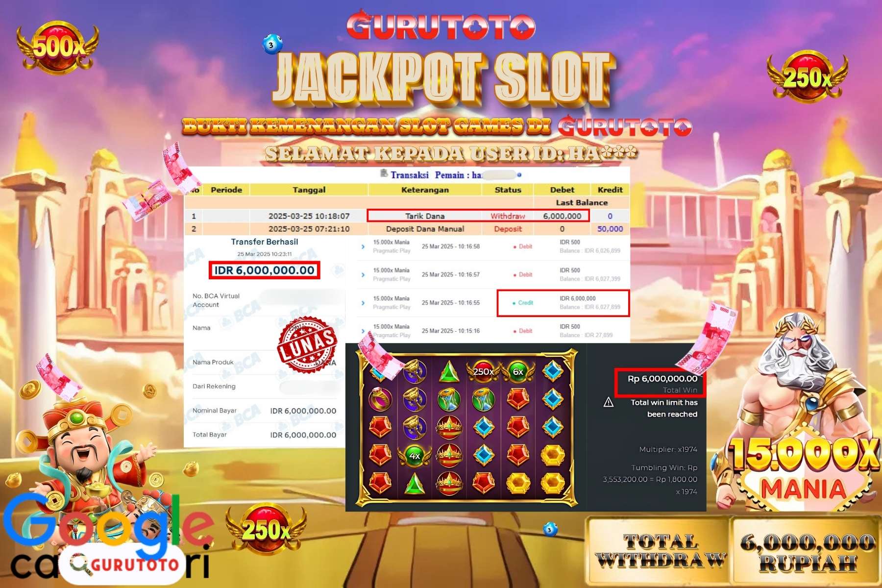 GURUTOTO JACKPOT, 15.000X MANIA, Sebesar Rp 6.000.000,- LUNAS