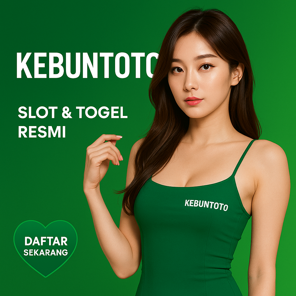 KEBUNTOTO: Situs Resmi Slot, Login, dan RTP Akurat