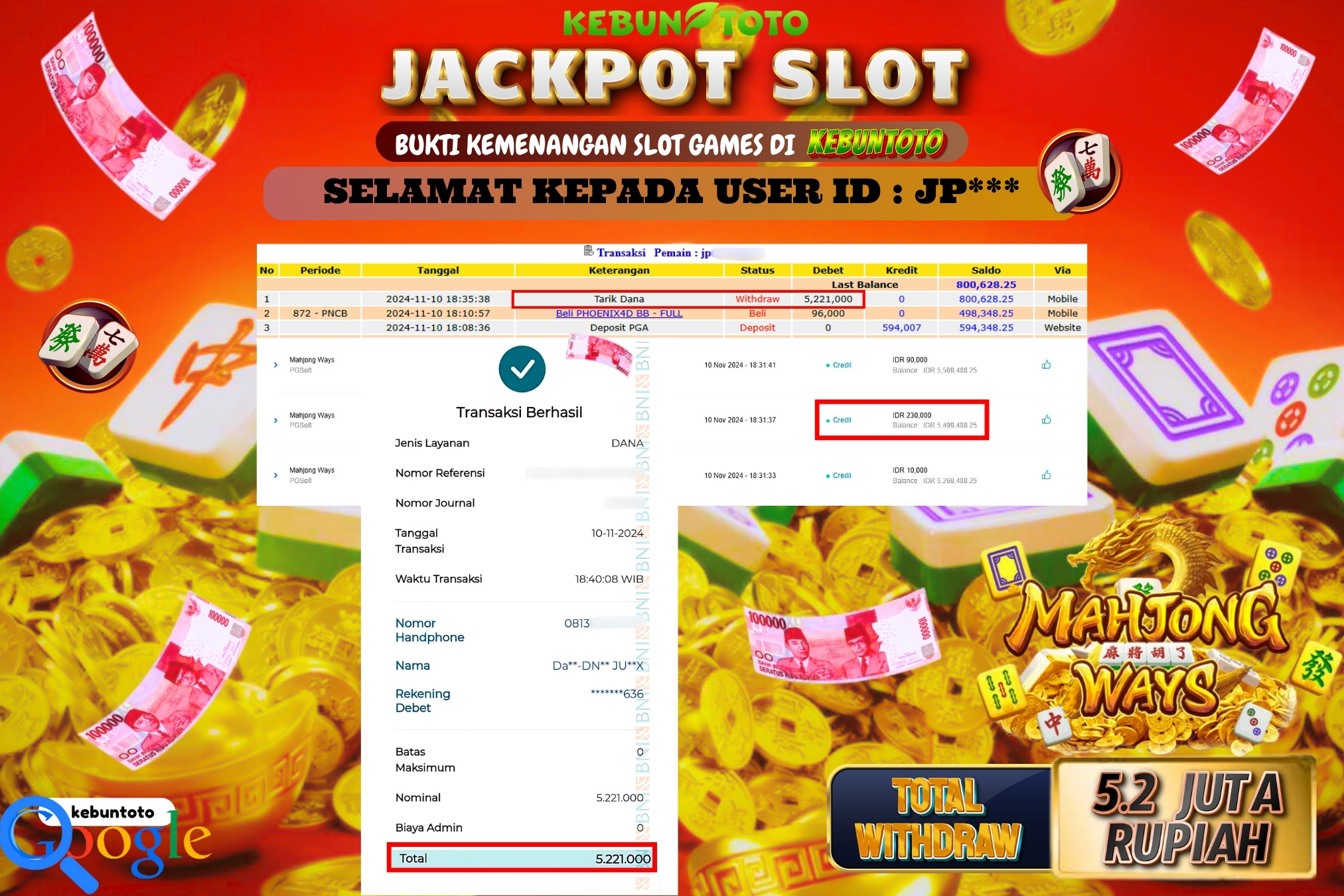 KEBUNTOTO JACKPOT SLOT MAHJONG WAYS Rp.5.221.000,- LUNAS
