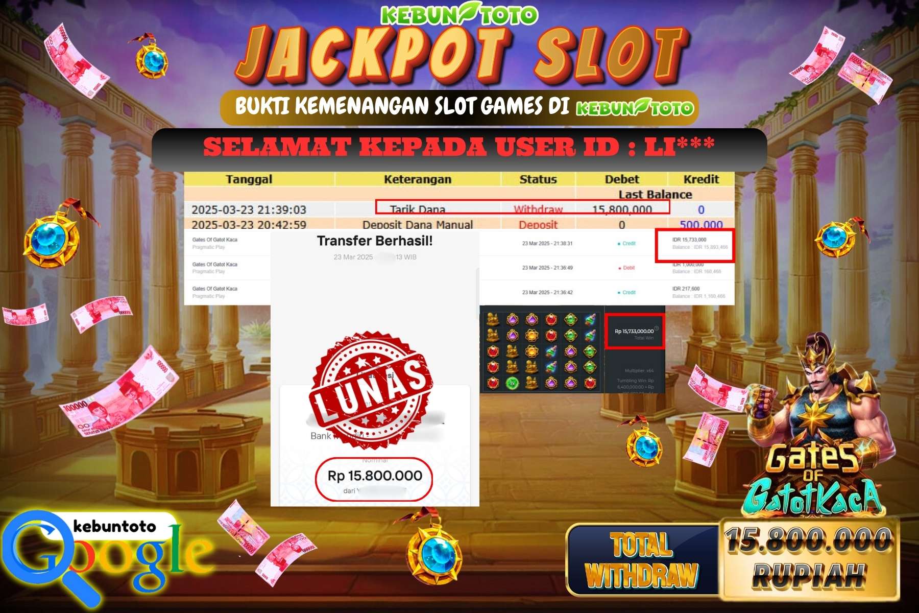 KEBUNTOTO JACKPOT, SLOT GATES OF GATOTKACA Sebesar Rp 15.800.000,- LUNAS