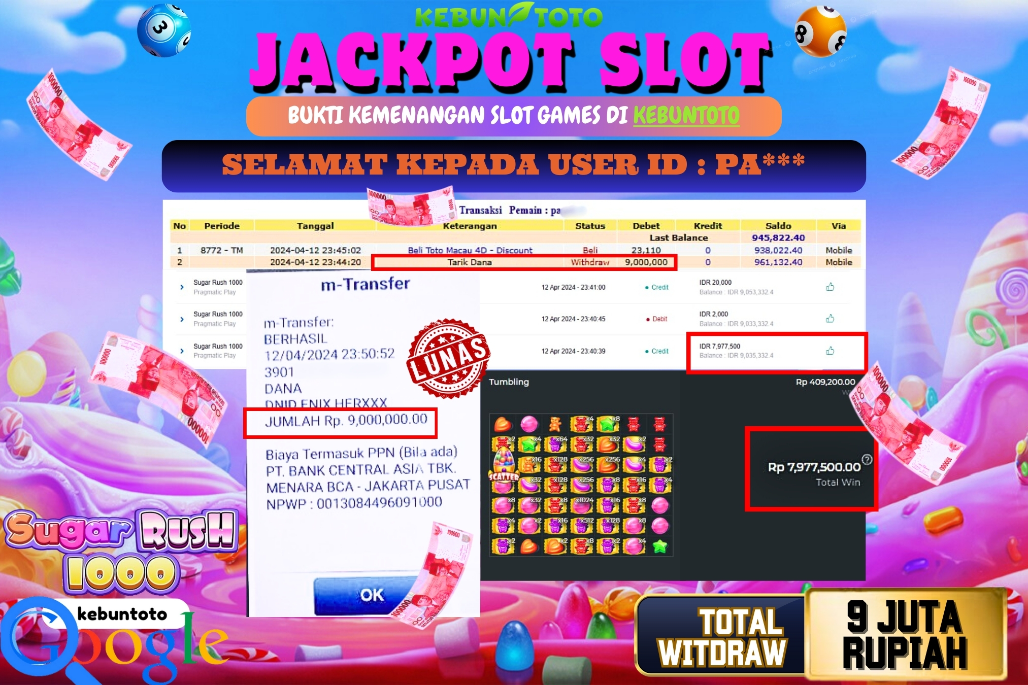 KEBUNTOTO JACKPOT SLOT SUGAR RUSH 1000 Rp.9.000.000,- LUNAS