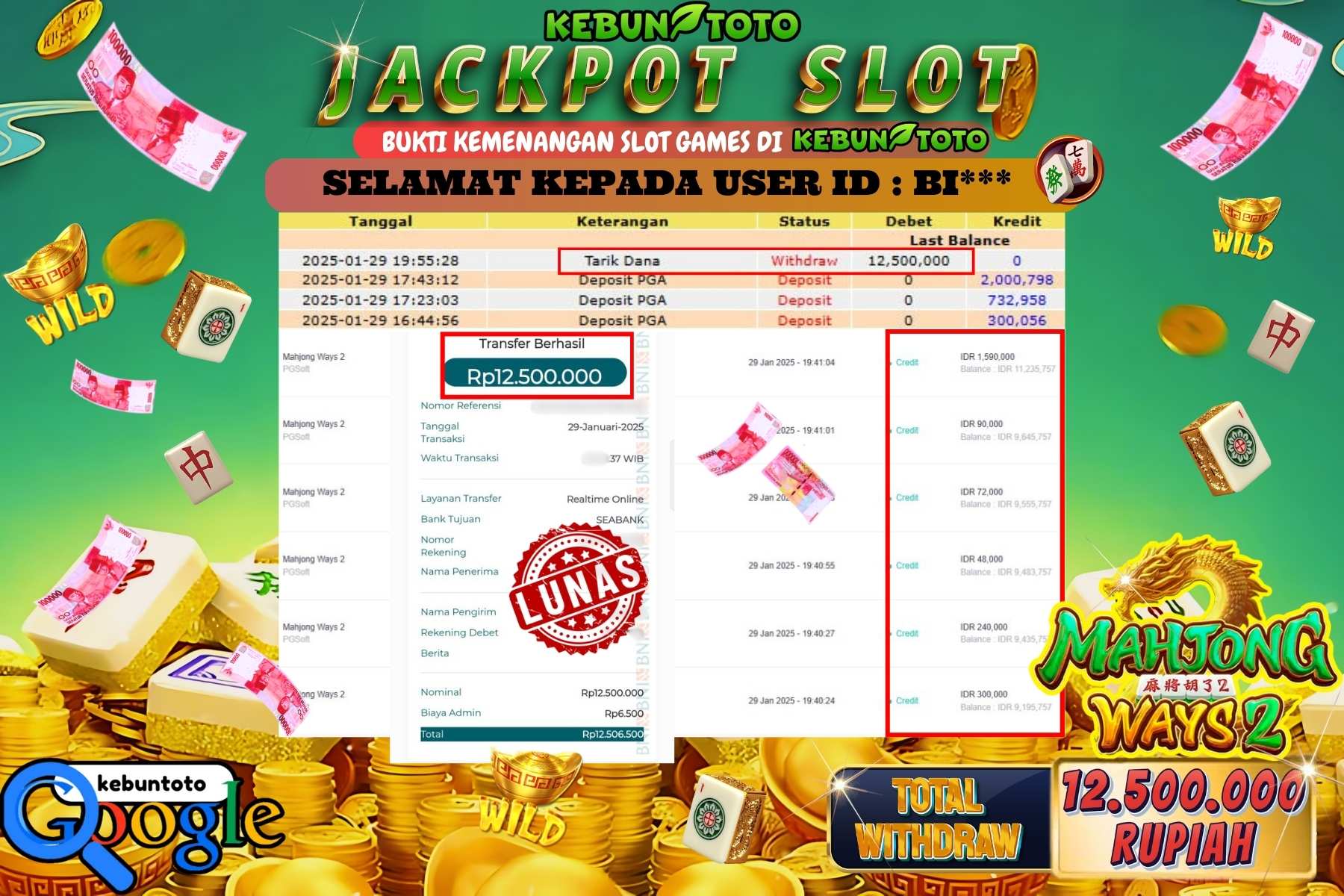 KEBUNTOTO JACKPOT SLOT MAHJONG WAYS 2 , Sebesar Rp 12.500.000,- LUNAS