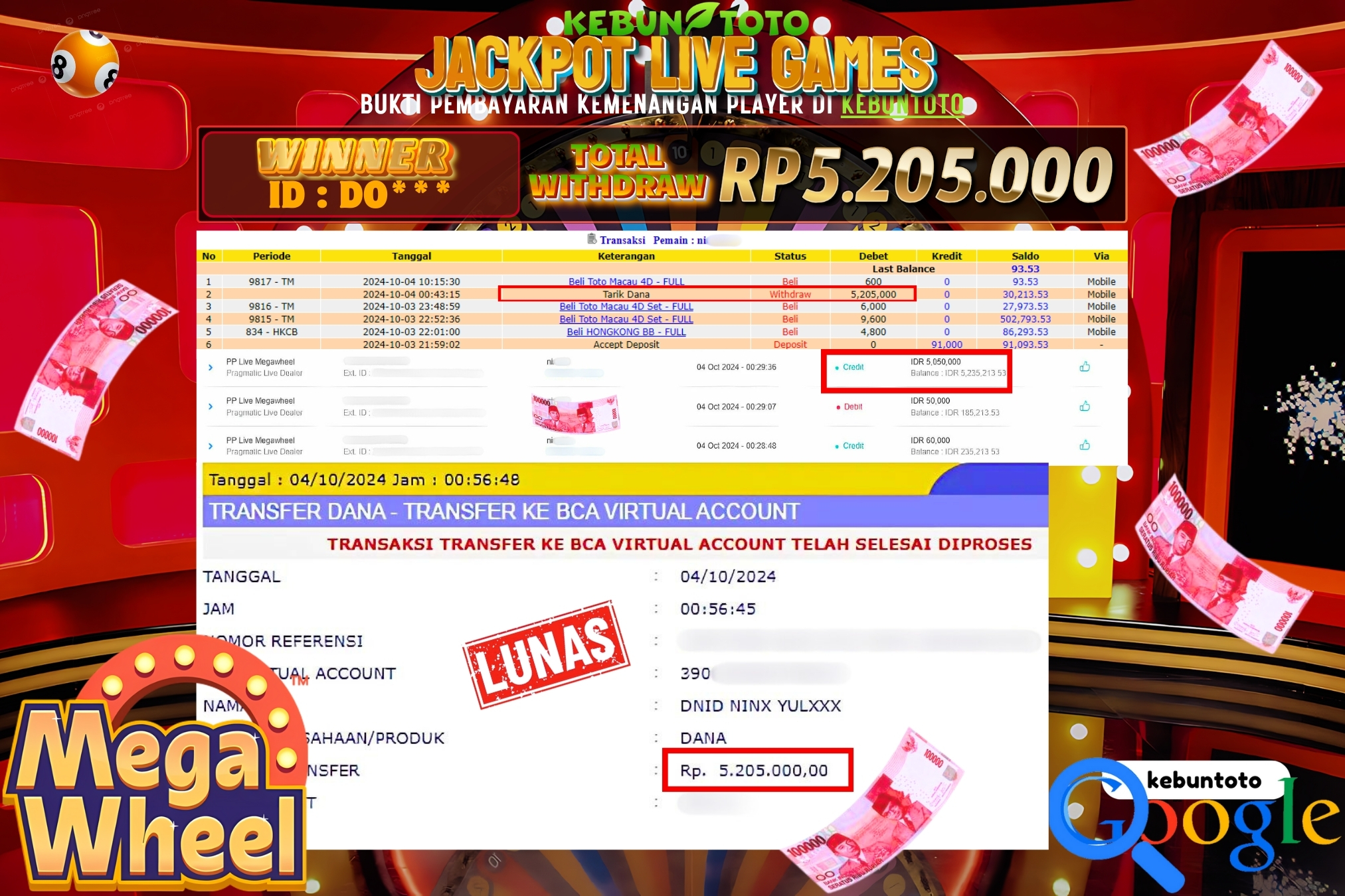 KEBUNTOTO JACKPOT LIVE GAMES MEGAWHEEL Rp.5.205.000,- LUNAS