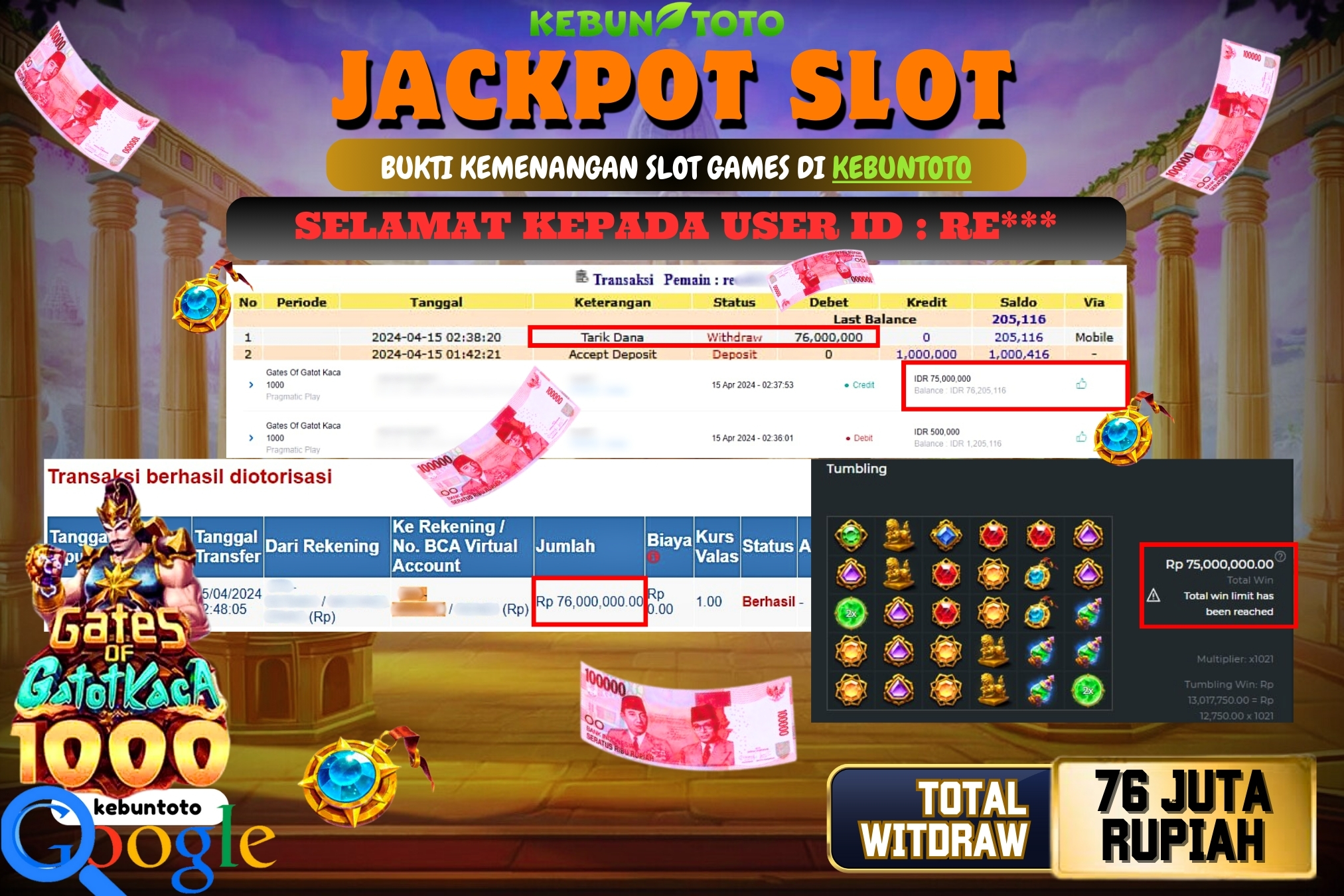 KEBUNTOTO JACKPOT SLOT GATES OF GATOT KACA 1000 Rp.76.000.000,- LUNAS