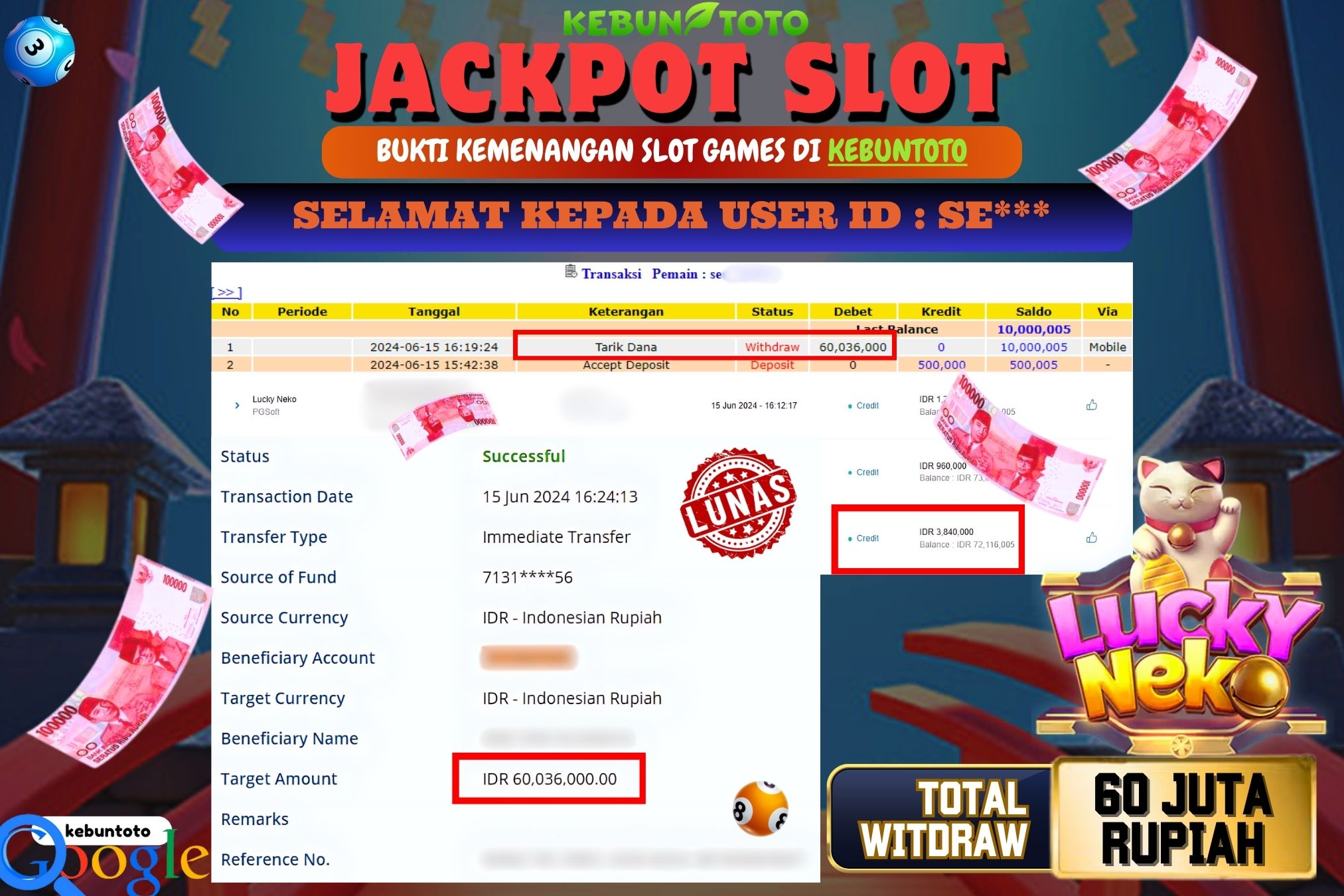 KEBUNTOTO JACKPOT SLOT LUCKY NEKO Rp.60.036.000,- LUNAS