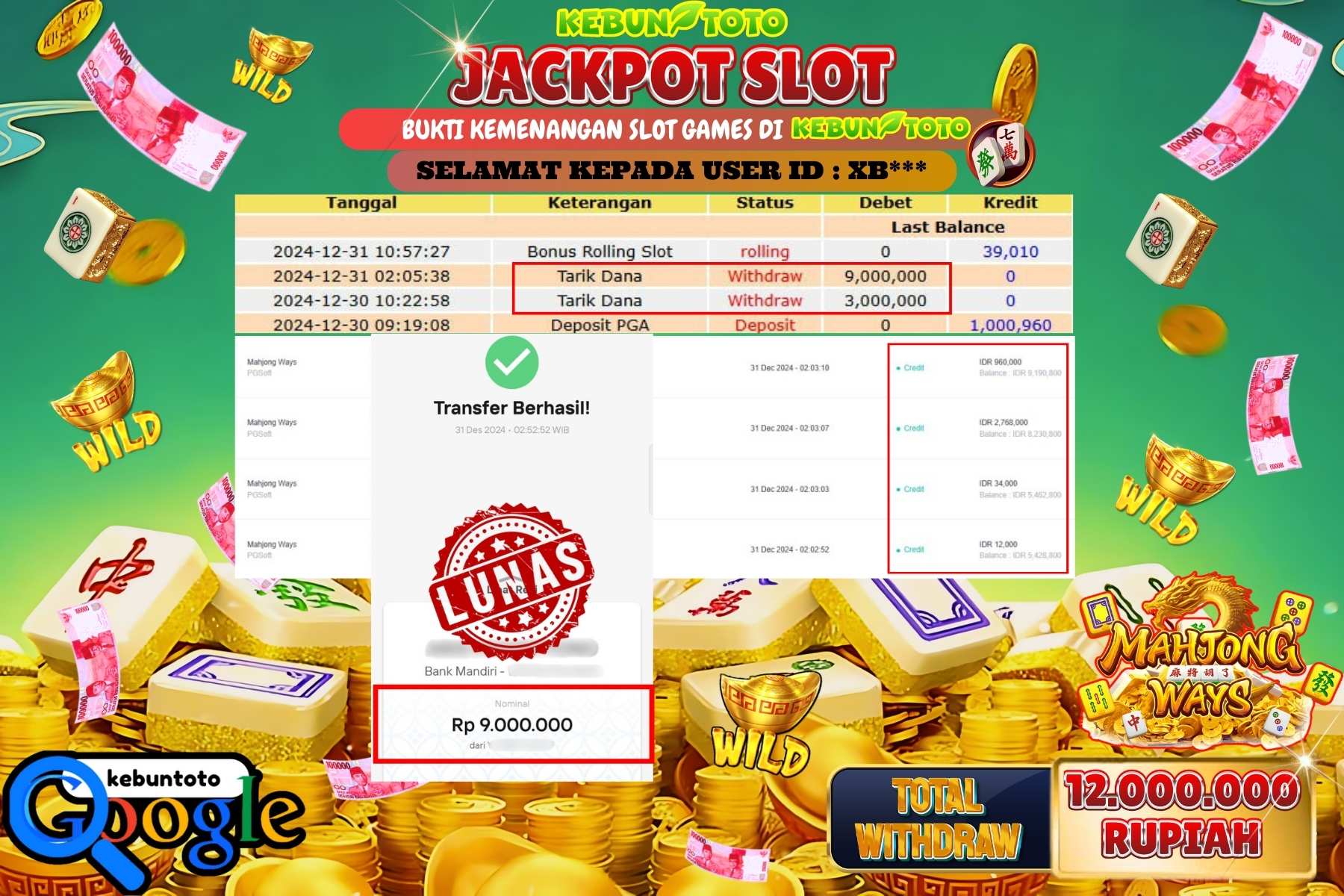 KEBUNTOTO JACKPOT SLOT MAHJONG WAYS , Sebesar Rp.12.000.000,- LUNAS