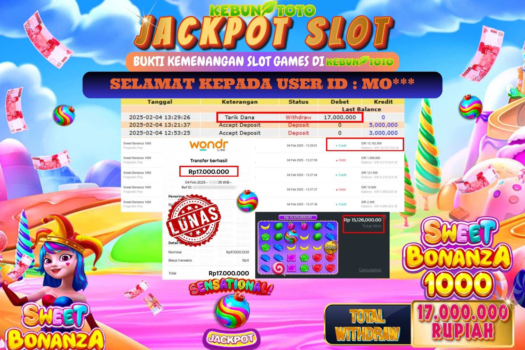 KEBUNTOTO JACKPOT SLOT SWEET BONANZA 1000 , Sebesar Rp 17.000.000,- LUNAS