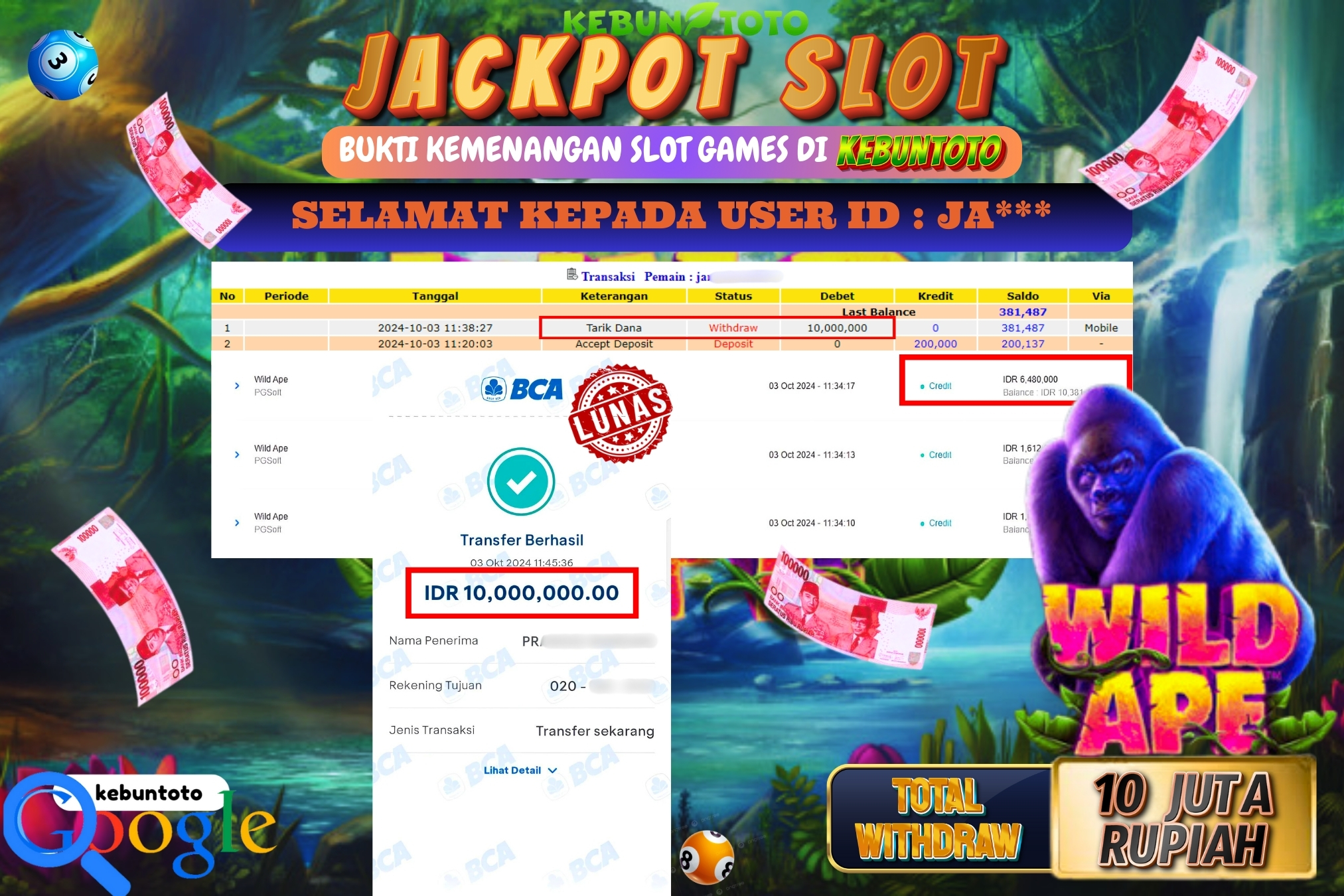 KEBUNTOTO JACKPOT SLOT WILD APE Rp.10.000.000,- LUNAS