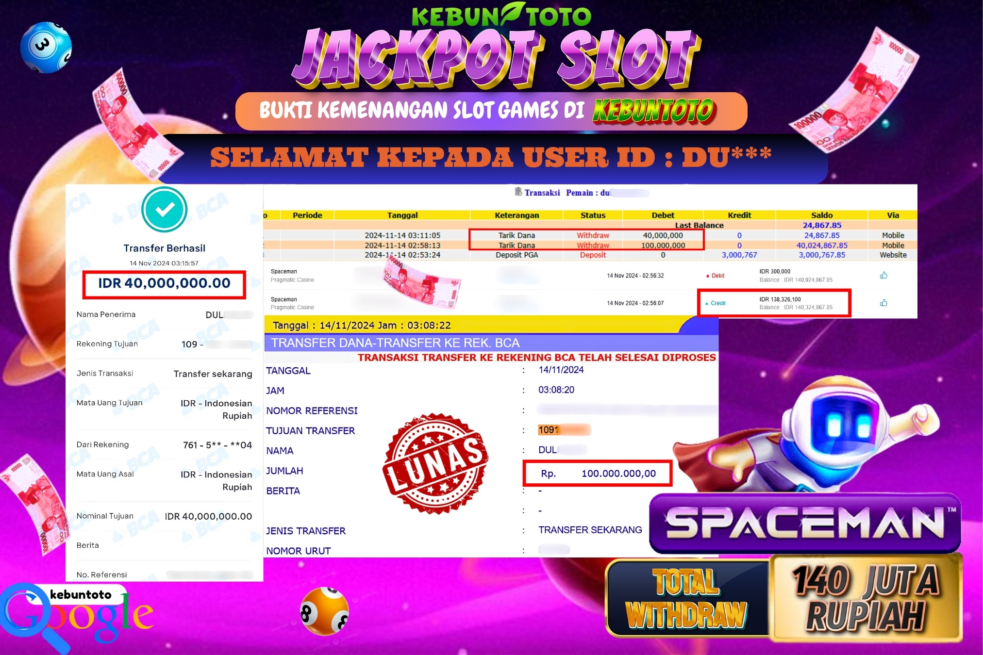 KEBUNTOTO JACKPOT SLOT SPACEMAN Rp.140.000.000,- LUNAS