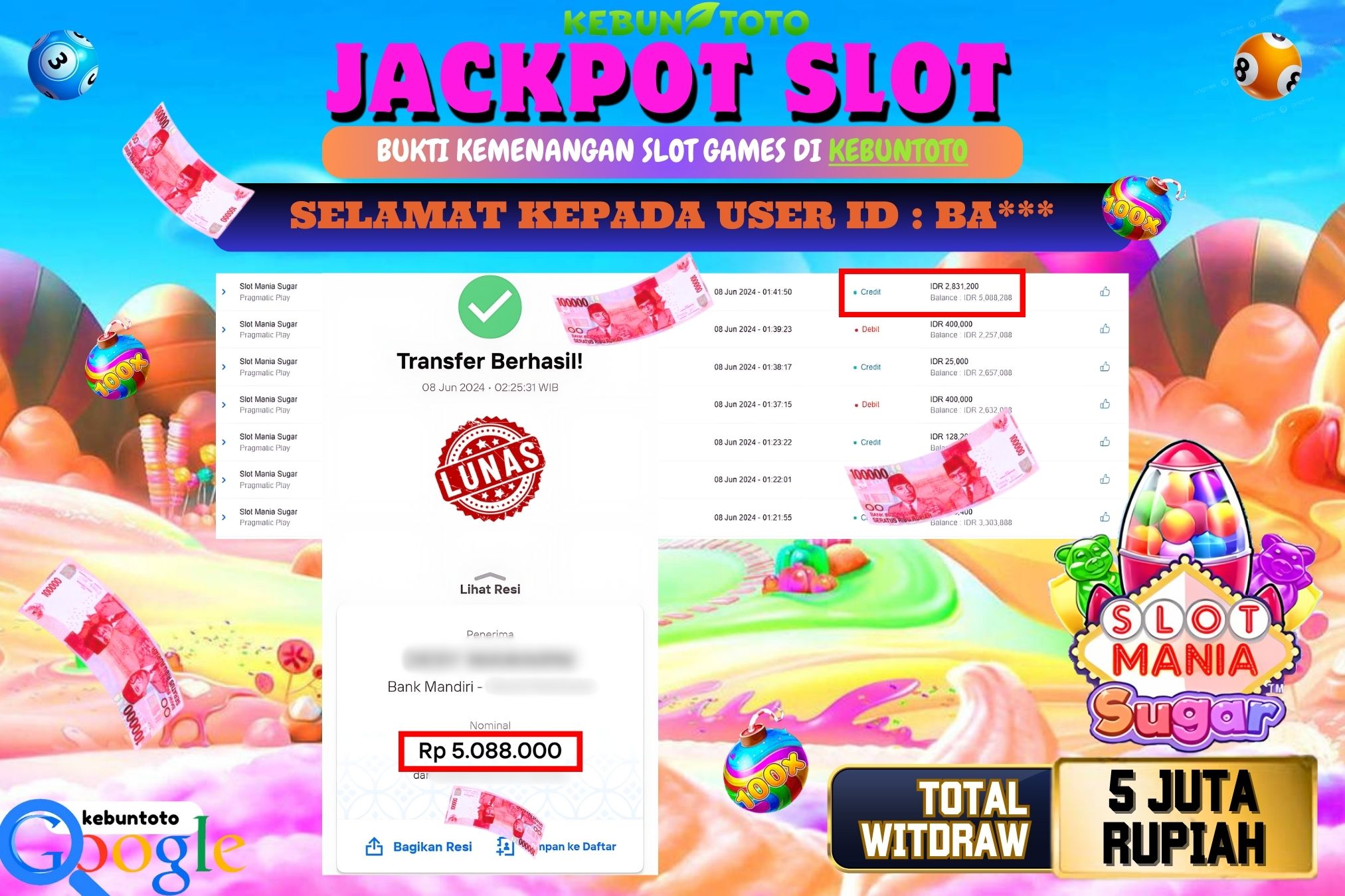 KEBUNTOTO JACKPOT SLOT MANIA SUGAR Rp.5.088.000,- LUNAS