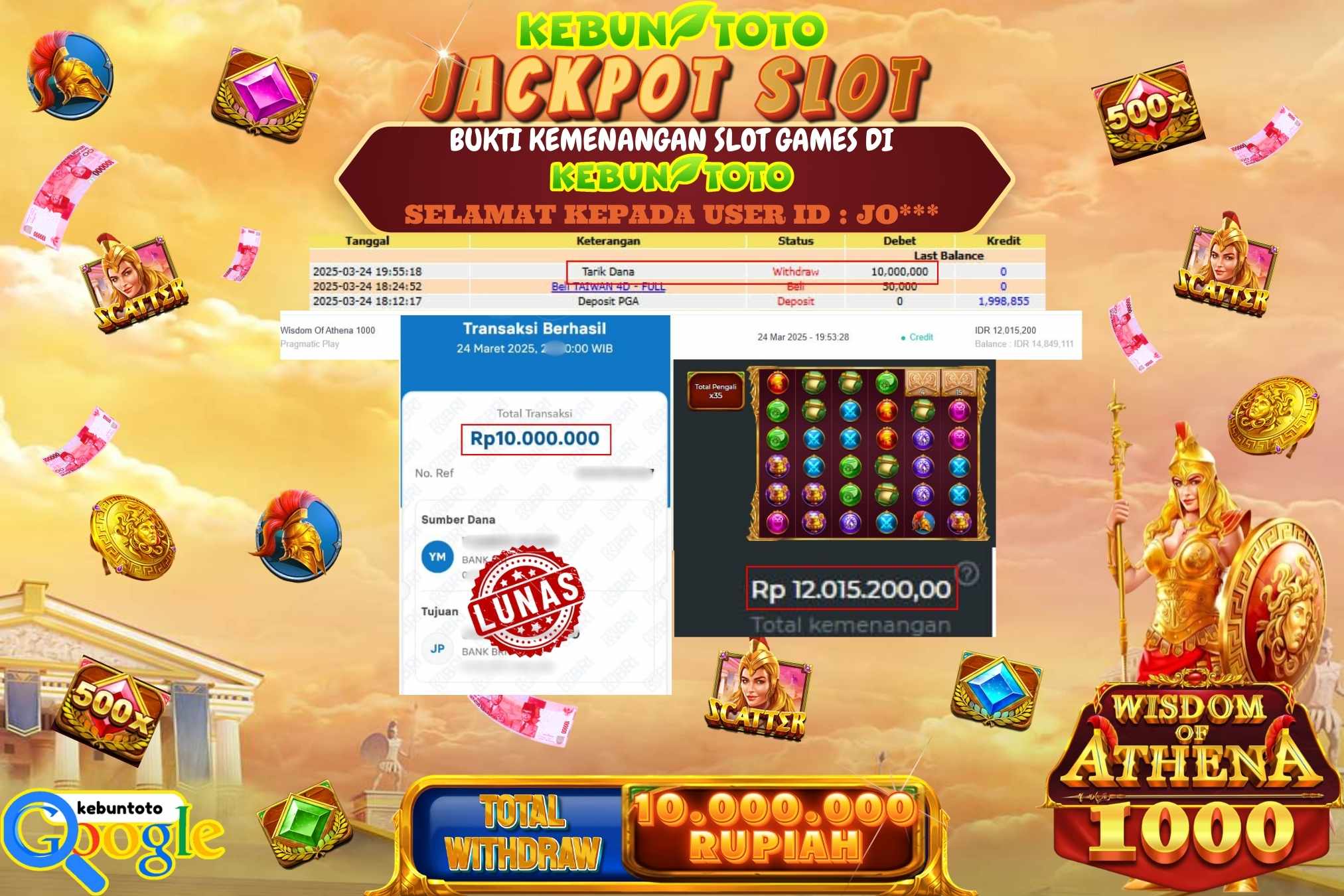 KEBUNTOTO JACKPOT, SLOT WISDOM OF ATHENA 1000 Sebesar Rp 10.000.000,- LUNAS