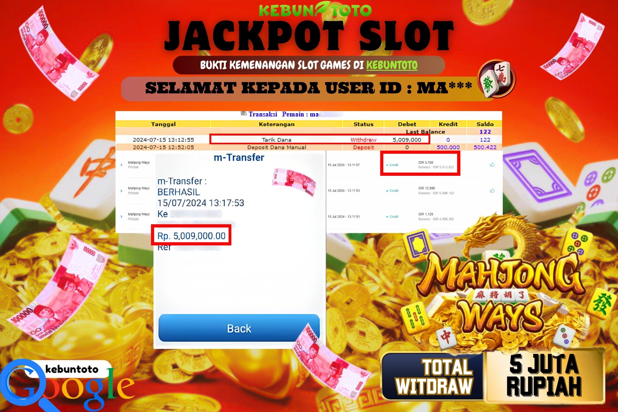 KEBUNTOTO JACKPOT SLOT MAHJONG WAYS Rp.5.009.000,- LUNAS
