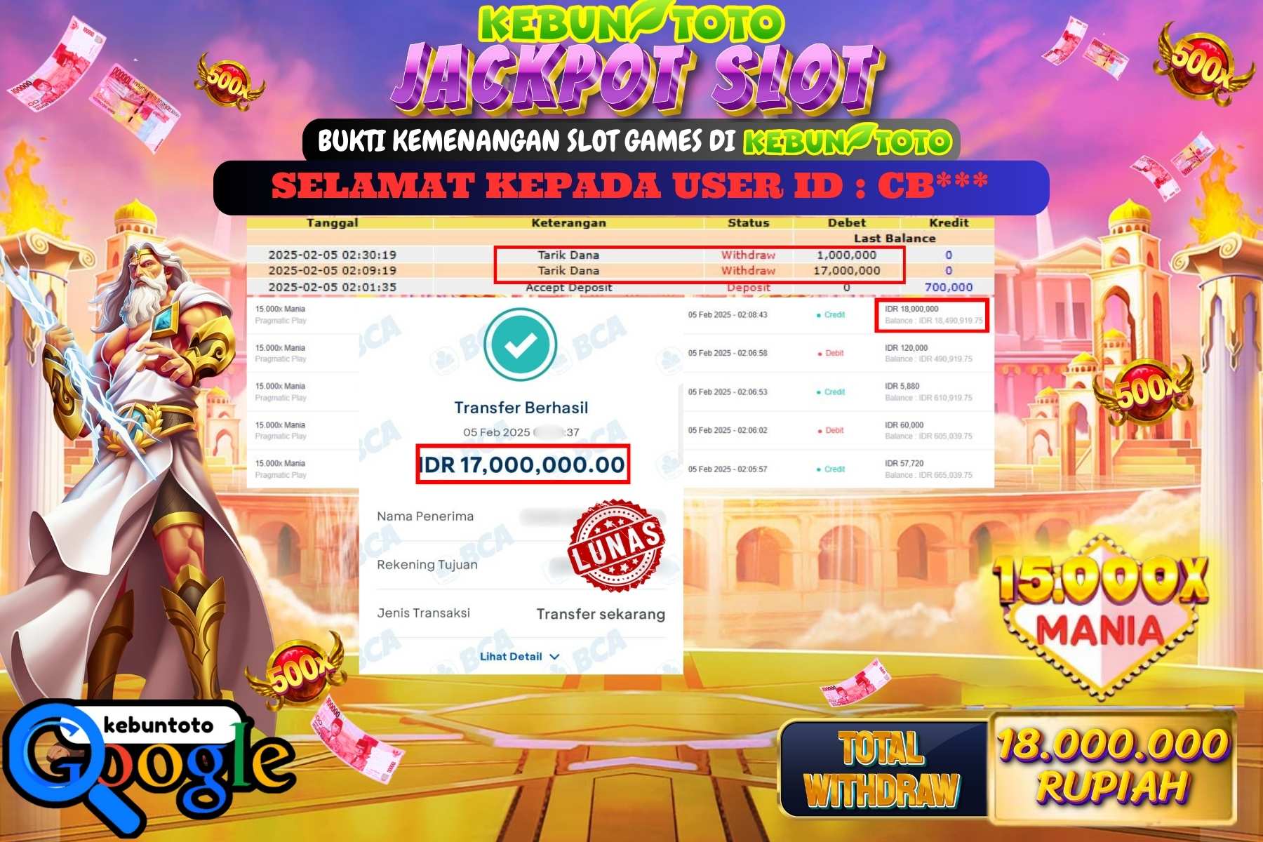KEBUNTOTO JACKPOT SLOT 15.000X MANIA , Sebesar Rp 18.000.000,- LUNAS