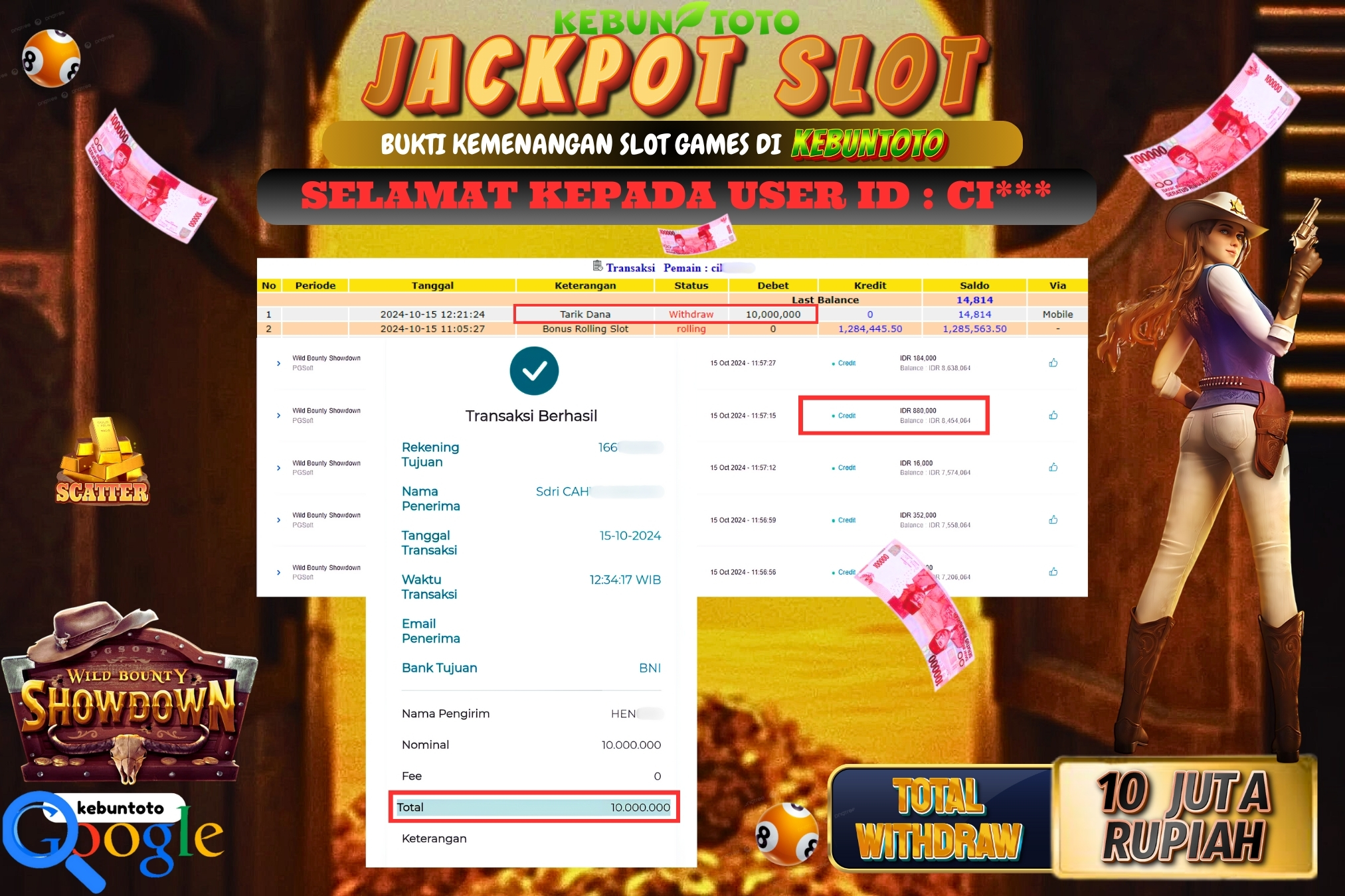 KEBUNTOTO JACKPOT SLOT WILD BOUNTY SHOWDOWN Rp.10.000.000,- LUNAS