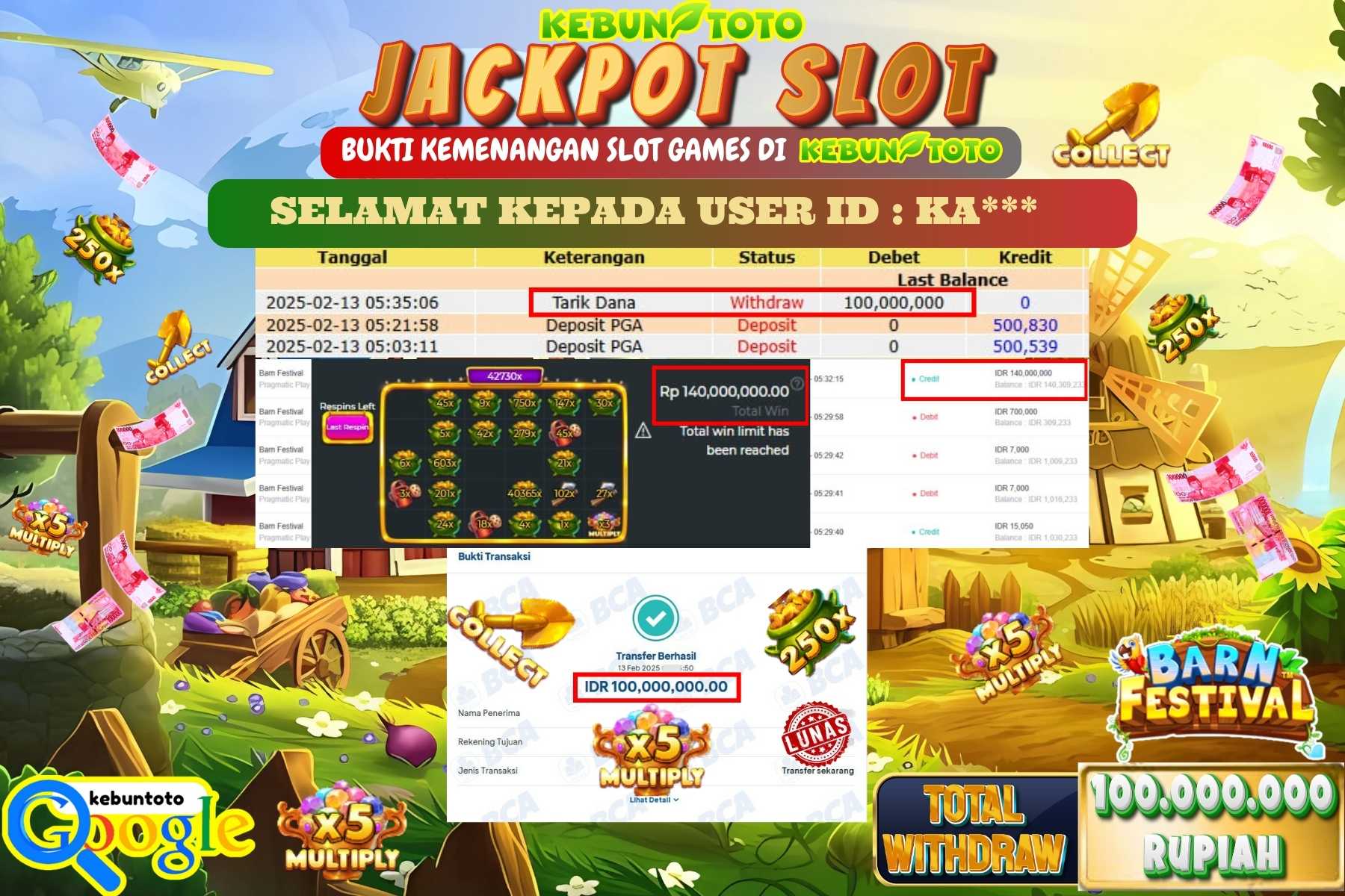 KEBUNTOTO MEGA JACKPOT, SLOT BARN FESTIVAL , Sebesar Rp 100.000.000,- LUNAS