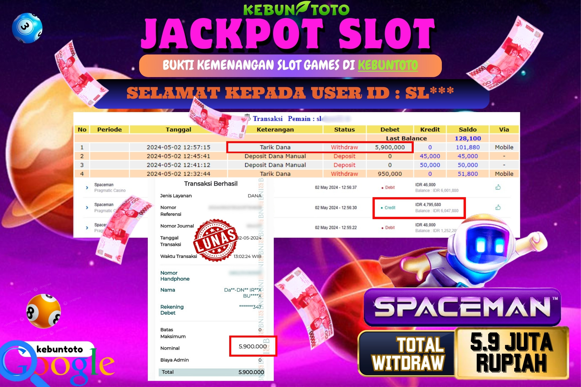 KEBUNTOTO JACKPOT SLOT SPACEMAN Rp.5.900.000,- LUNAS