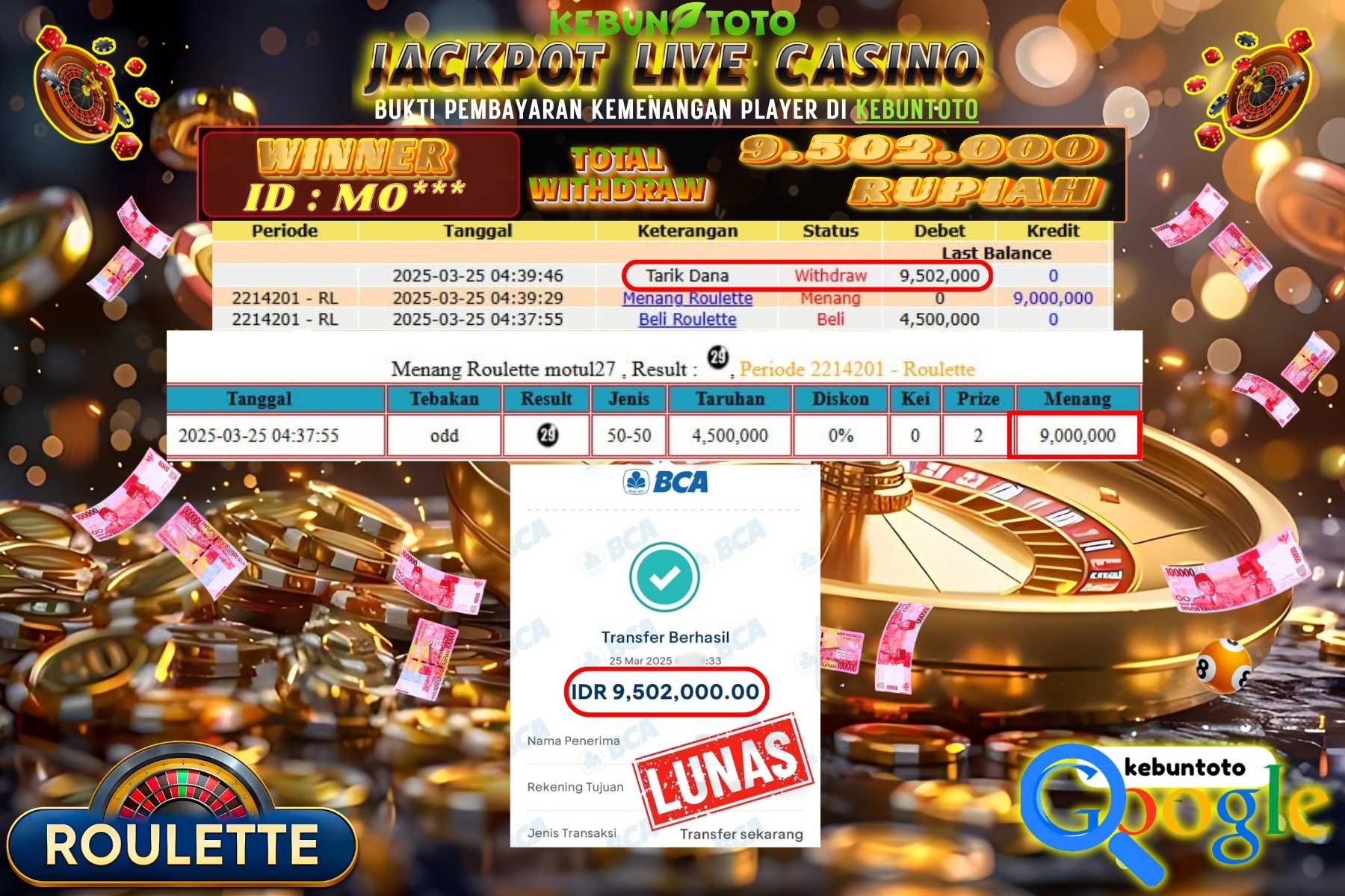 KEBUNTOTO JACKPOT, LIVE CASINO ROULETTE , Sebesar Rp 9.502..000,- LUNAS