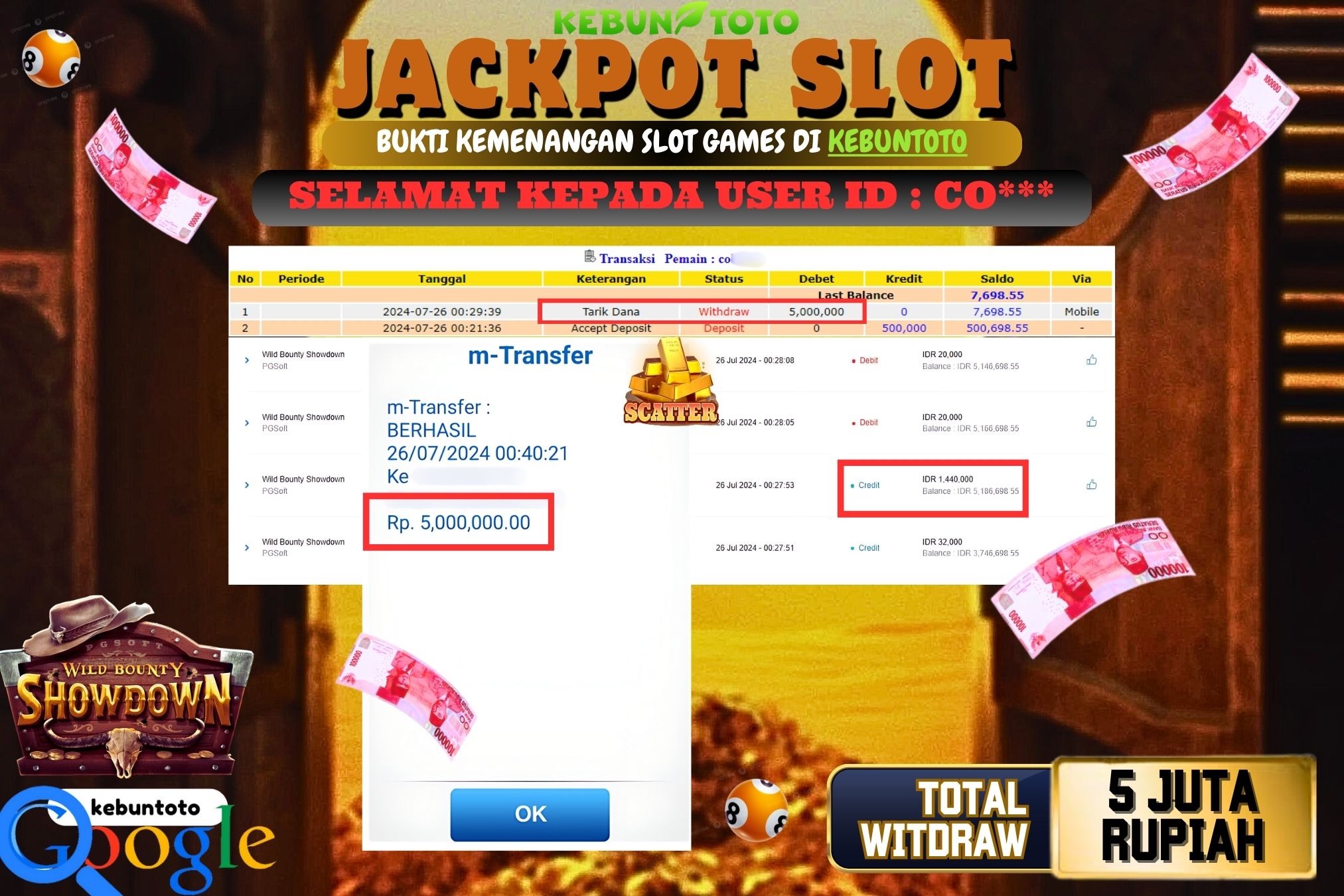 KEBUNTOTO JACKPOT SLOT WILD BOUNTY SHOWDOWN Rp.5.000.000,- LUNAS