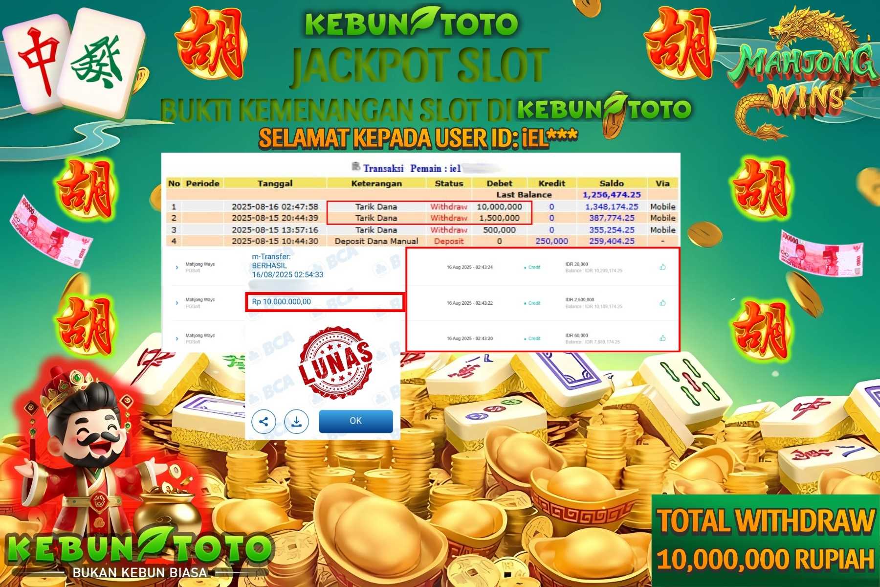 Bukti Kemenangan Rp 10.000.000 SLOT MAHJONG WAYS di KEBUNTOTO!