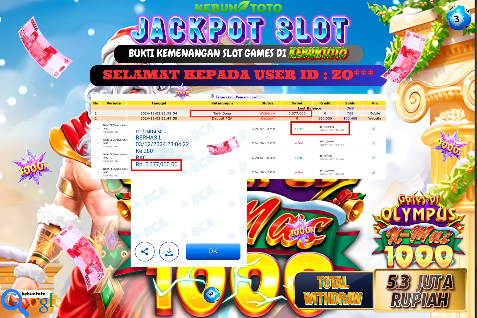 KEBUNTOTO JACKPOT SLOT GATES OF OLYMPUS XMAS 1000 Rp.5.377.000,- LUNAS