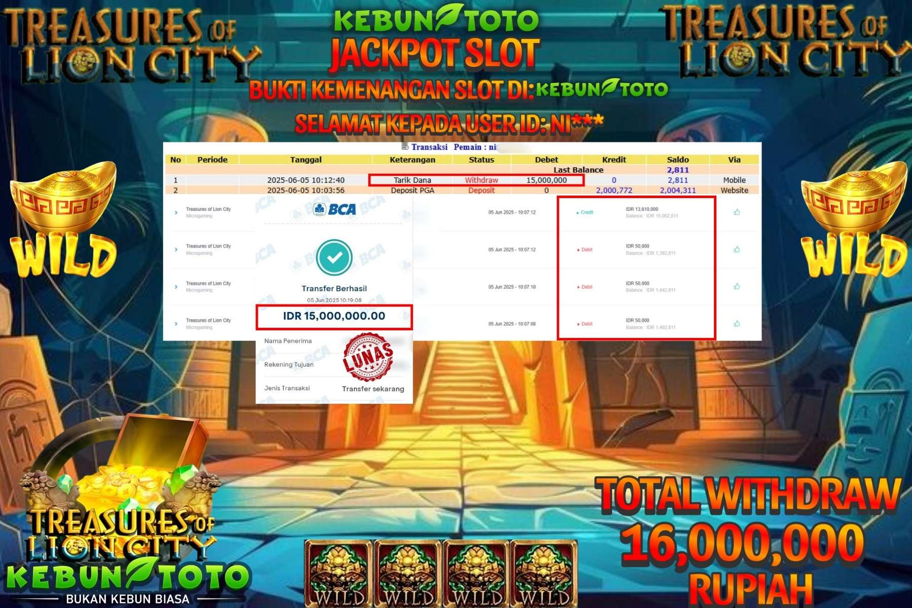 KEBUNTOTO JACKPOT SLOT TREASURES OF LION CITY Rp 15.000.000,- LUNAS