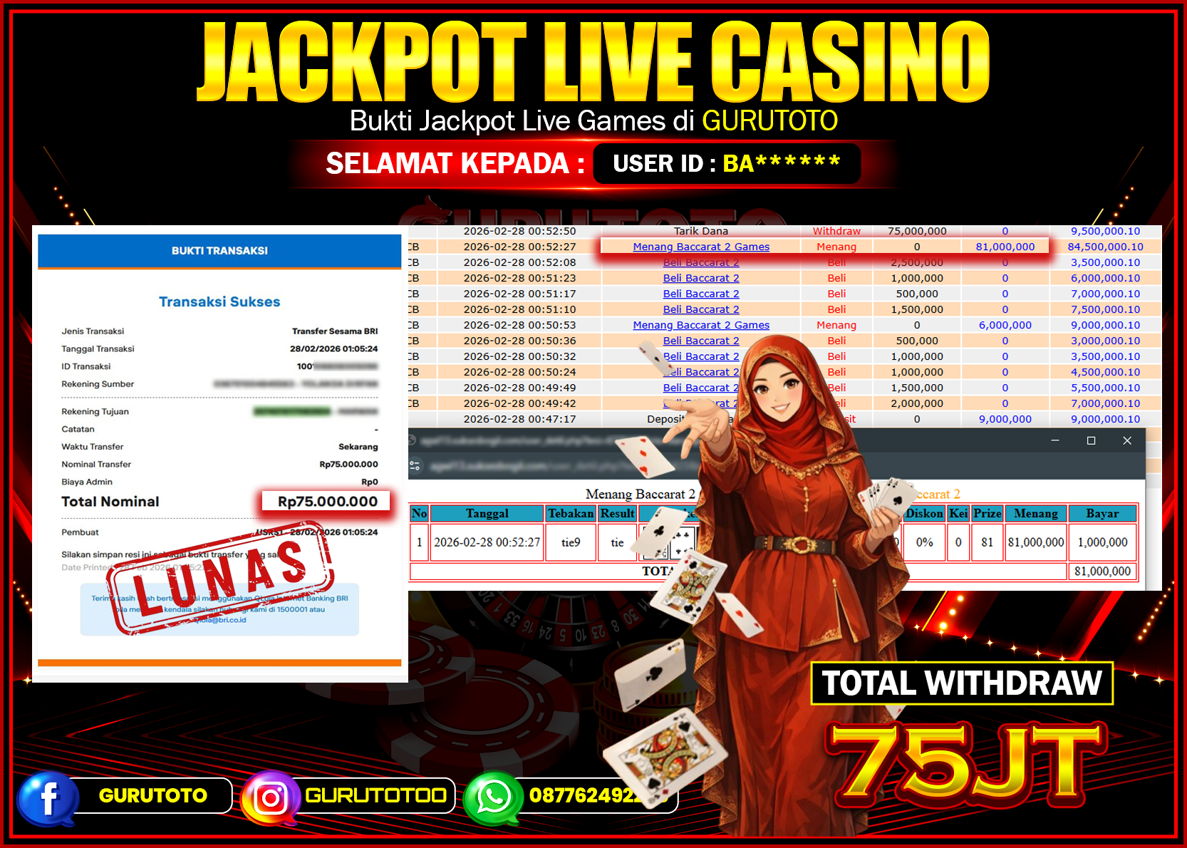 Bukti Kemenangan Rp 75.000.000 BACCARAT 2 di GURUTOTO !