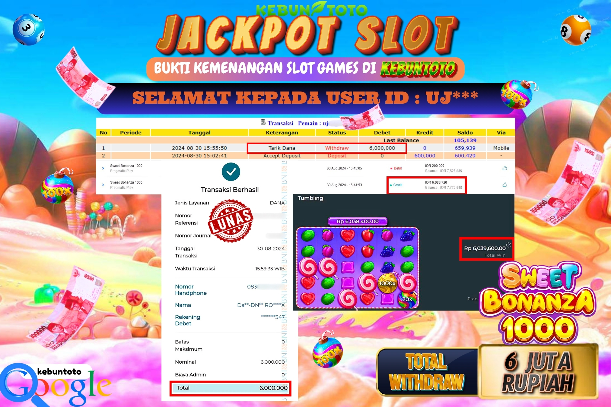KEBUNTOTO JACKPOT SLOT SWEET BONANZA 1000 Rp.6.000.000,- LUNAS
