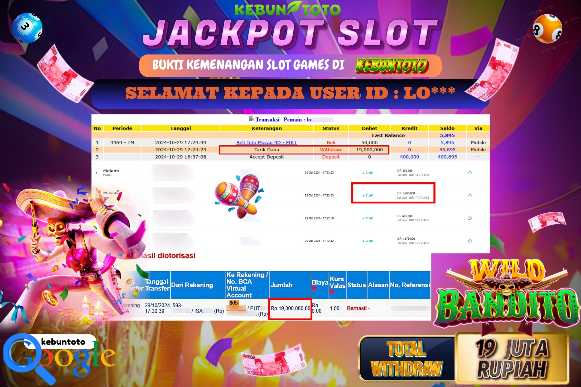 KEBUNTOTO JACKPOT SLOT WILD BANDITO Rp.19.000.000,- LUNAS