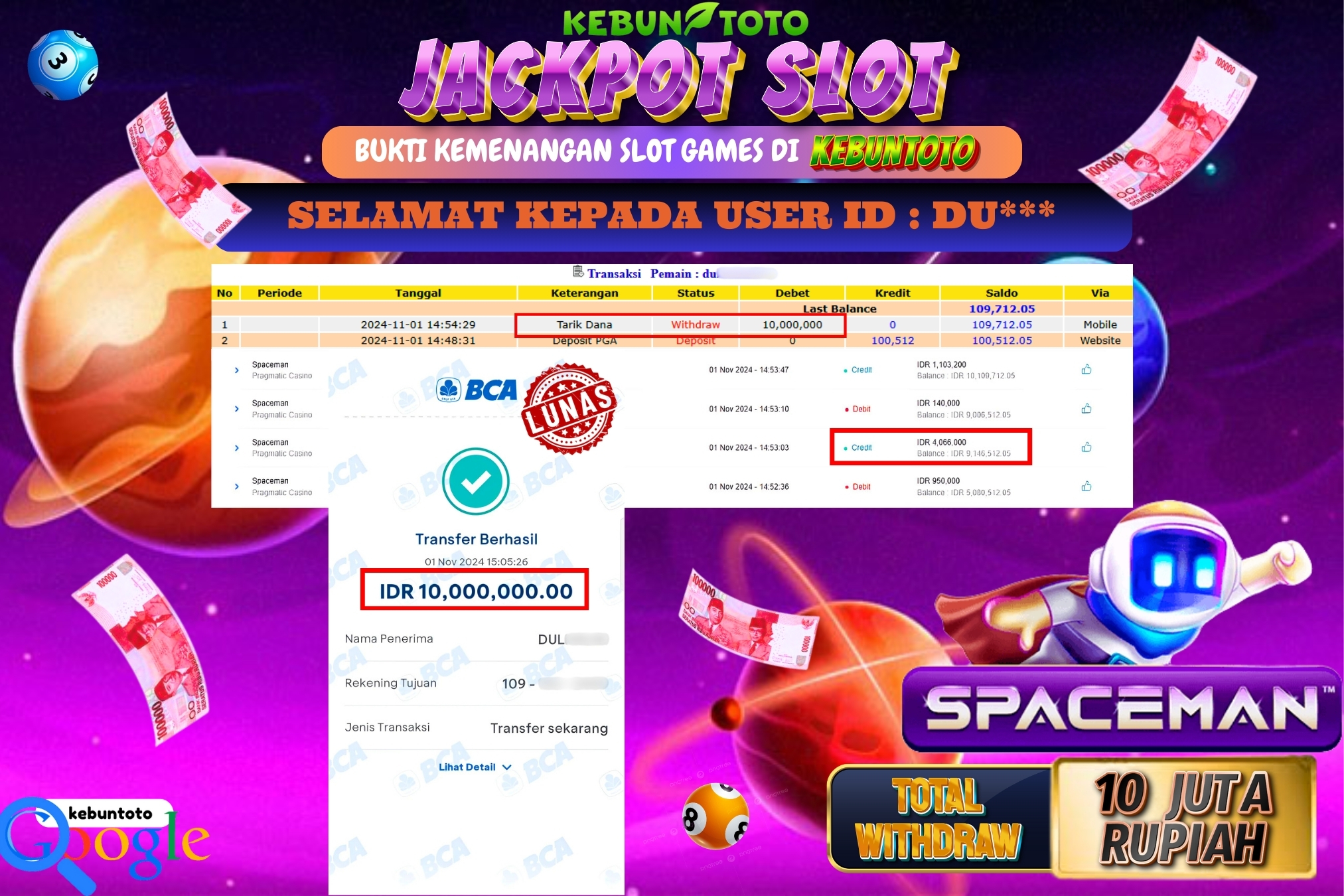 KEBUNTOTO JACKPOT SLOT SPACEMAN Rp.10.000.000,- LUNAS