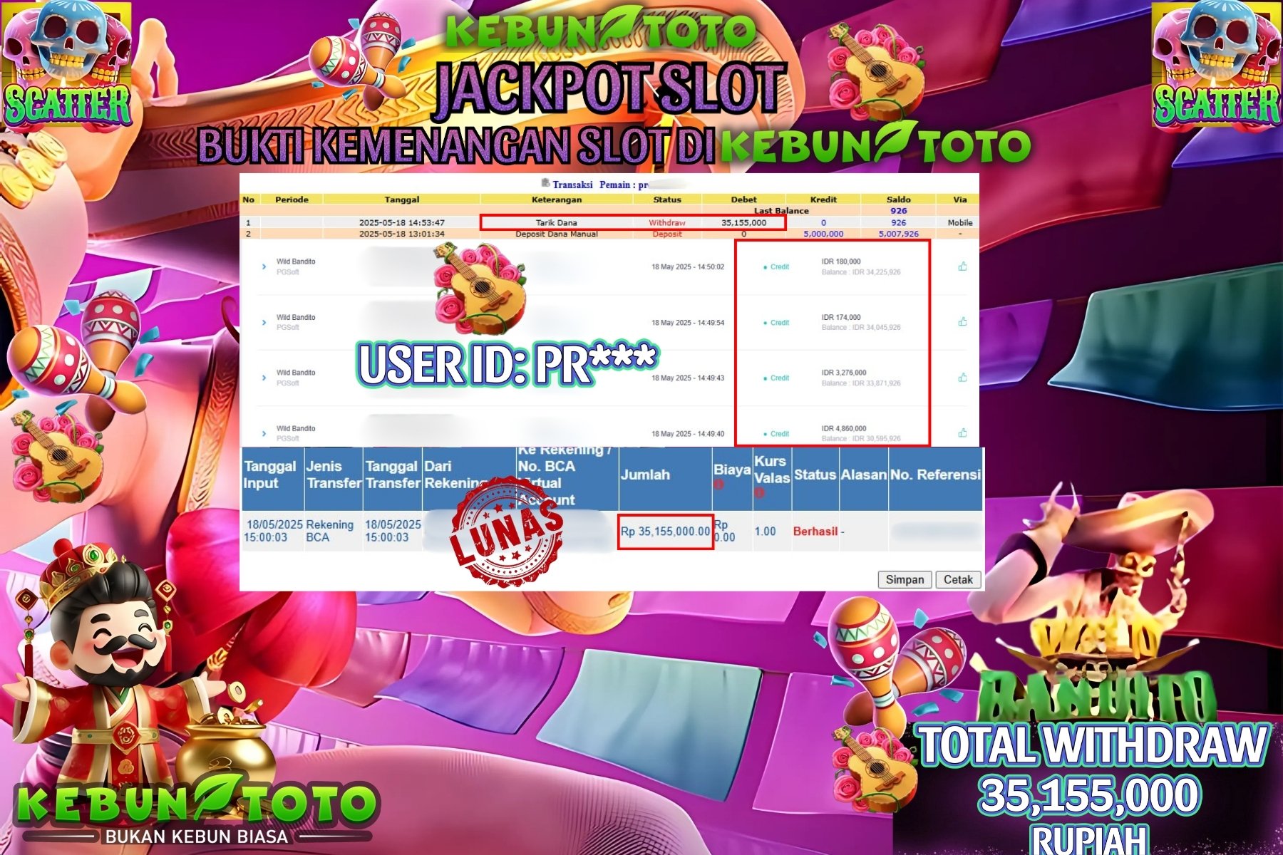 KEBUNTOTO JACKPOT SLOT WILD BANDITO Rp 35.155.000 ,- LUNAS