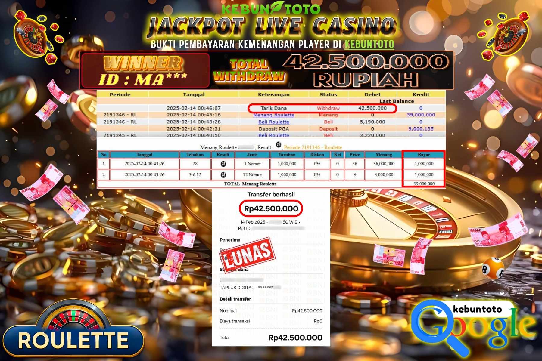 KEBUNTOTO JACKPOT, LIVE CASINO ROULETTE , Sebesar Rp 42.500.000,- LUNAS