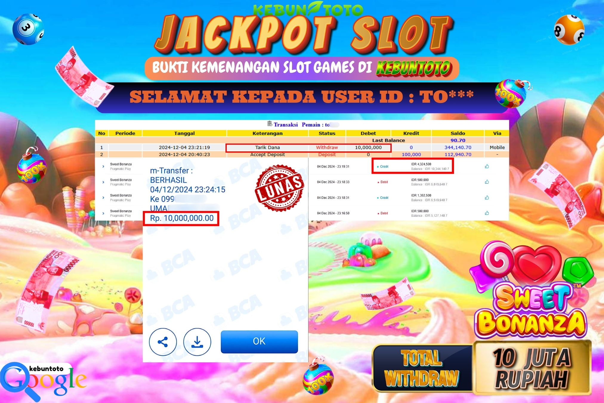 KEBUNTOTO JACKPOT SLOT SWEET BONANZA Rp.10.000.000,- LUNAS
