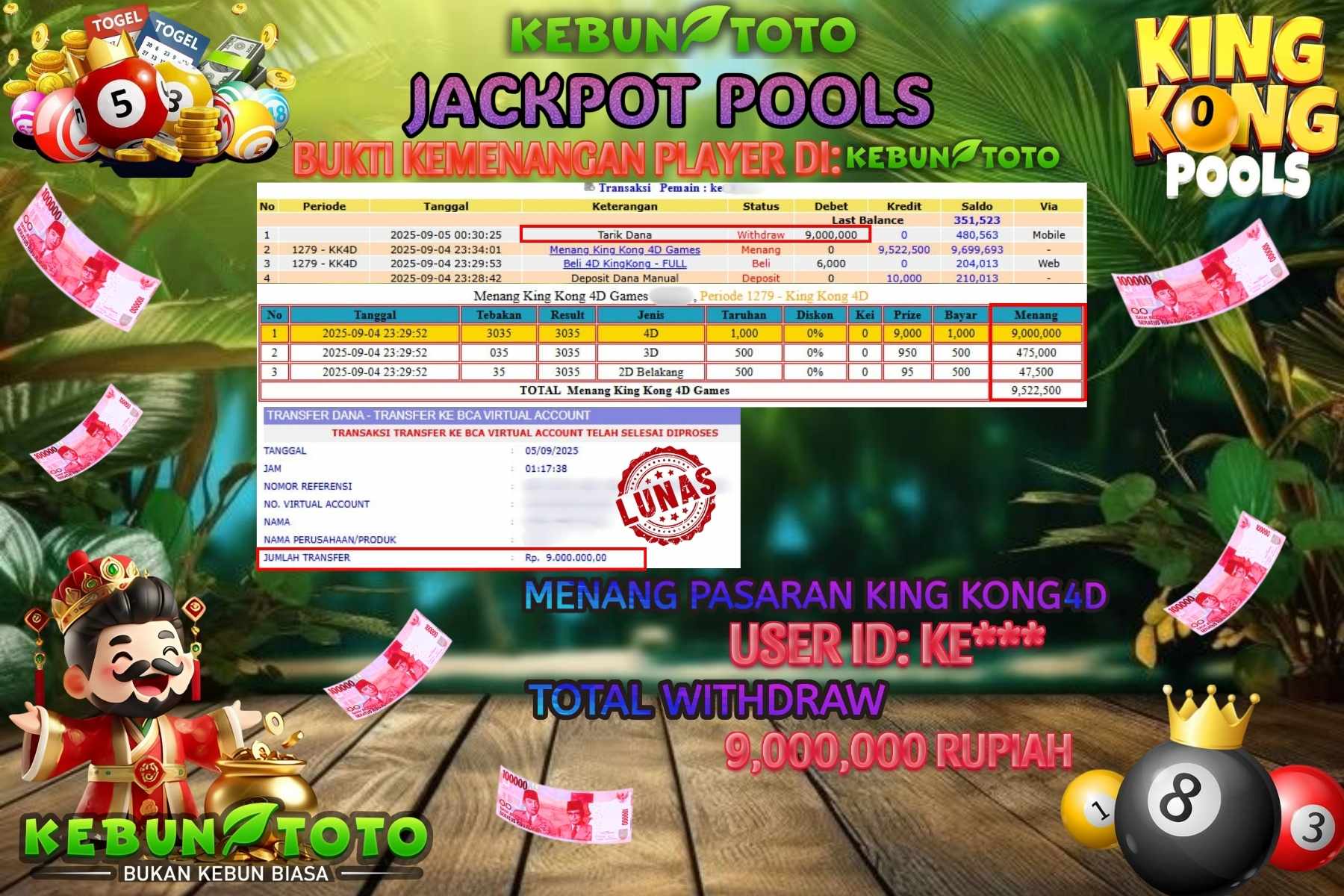 Bukti Kemenangan Rp 9.000.000 TOGEL KINGKONG 4D di KEBUNTOTO!