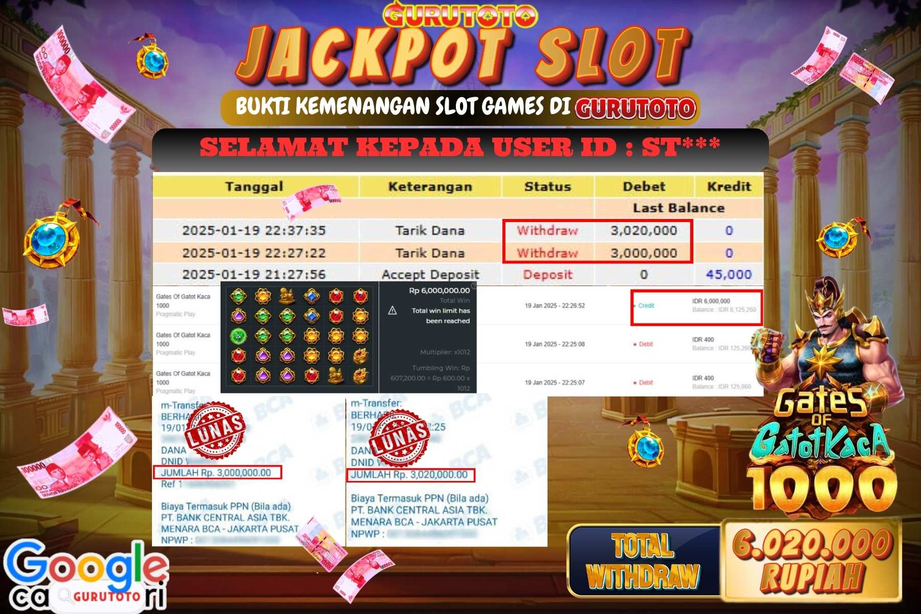GURUTOTO, JACKPOT SLOT GATES OF GATOT KACA 1000 sebesar Rp 6.020.000,- dibayar lunas.