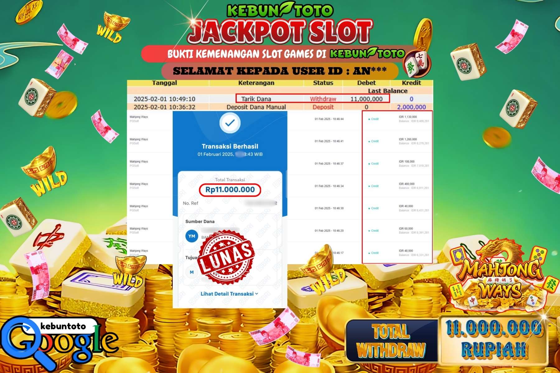 KEBUNTOTO JACKPOT SLOT MAHJONG WAYS , Sebesar Rp 11.000.000,- LUNAS