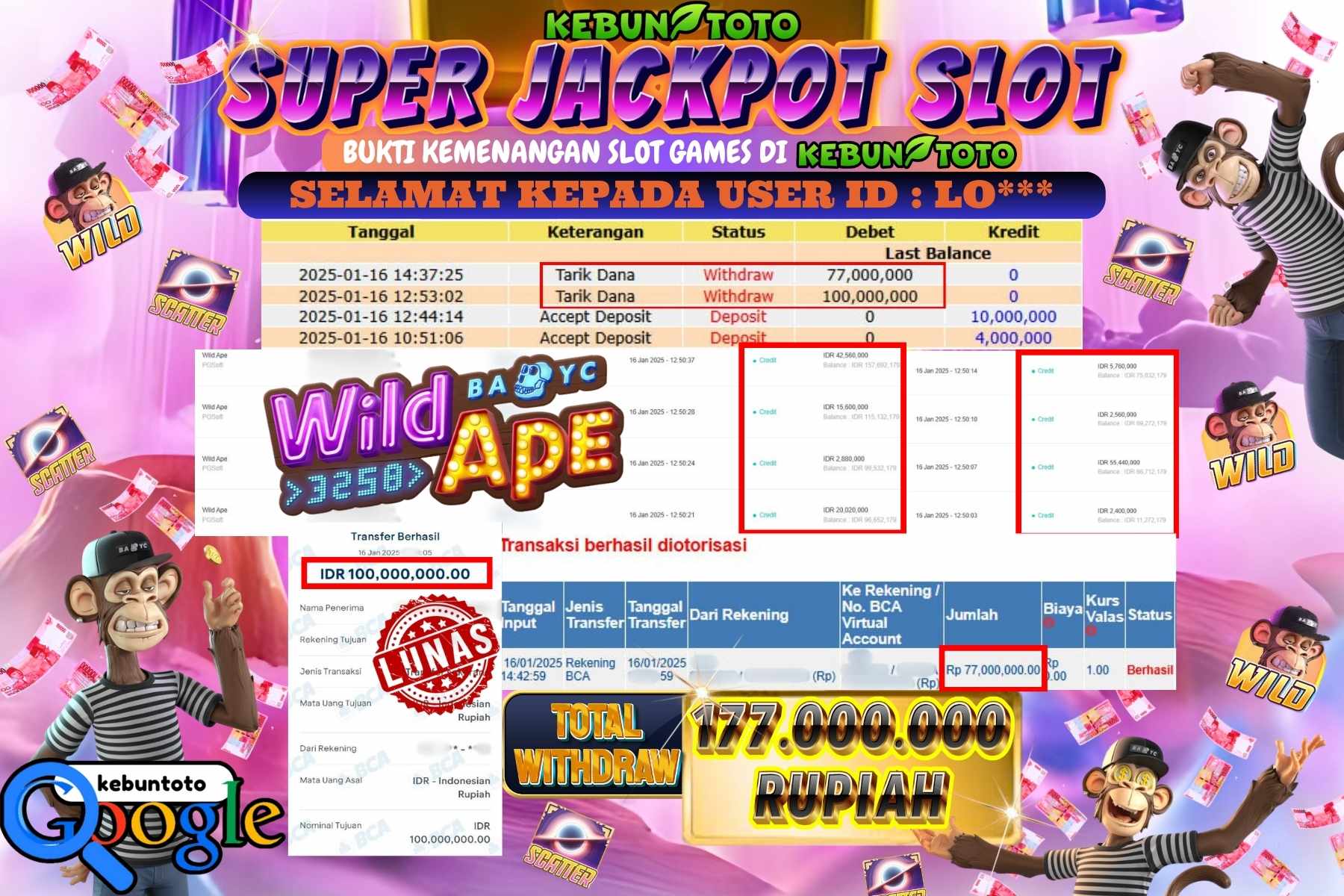 KEBUNTOTO SUPER JACKPOT SLOT WILD APE , Sebesar Rp.177.000.000,- LUNAS