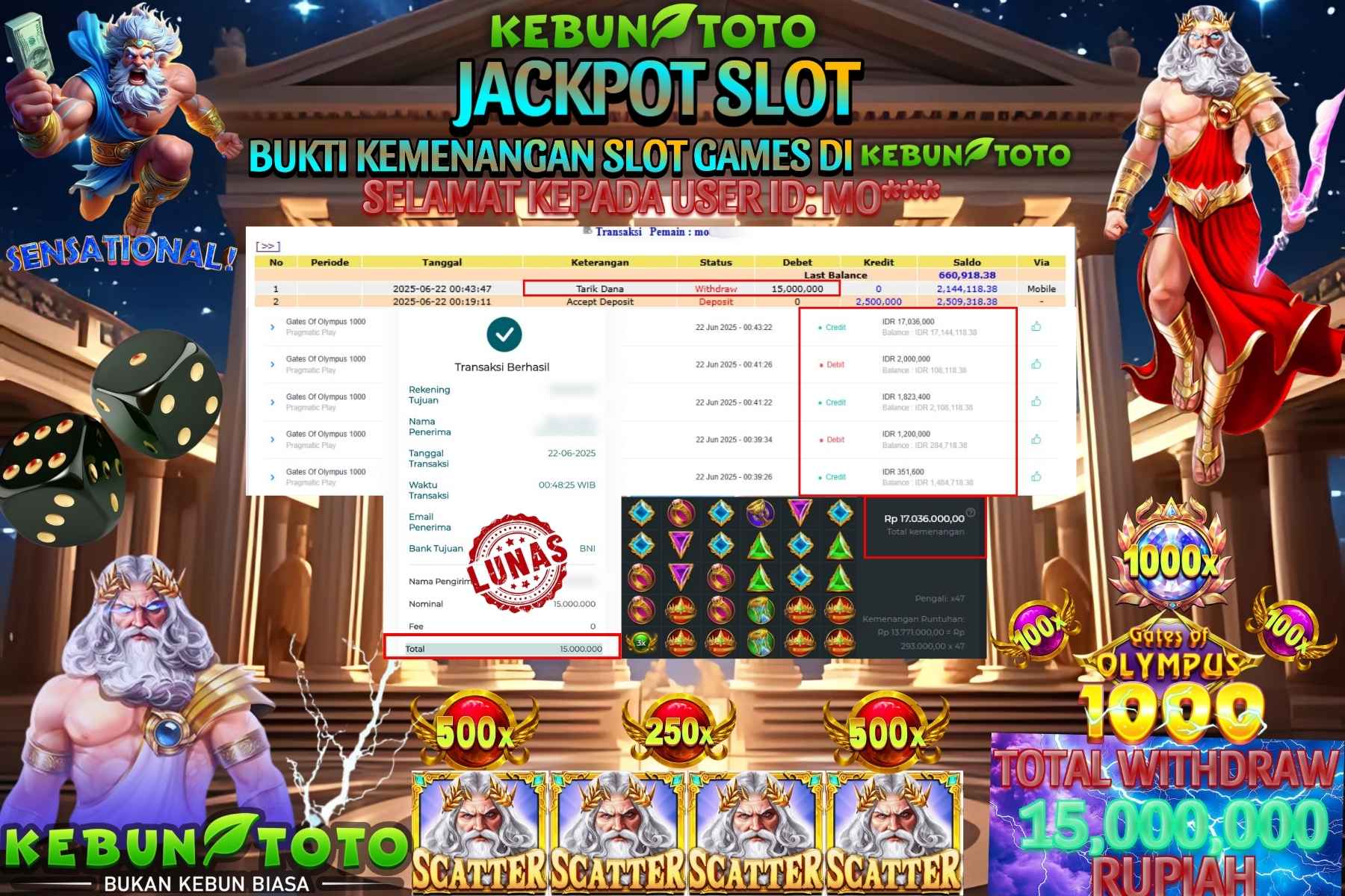 Bukti Kemenangan Rp 15.000.000 SLOT GATES OF OLYMPUS 1000 di KEBUNTOTO!