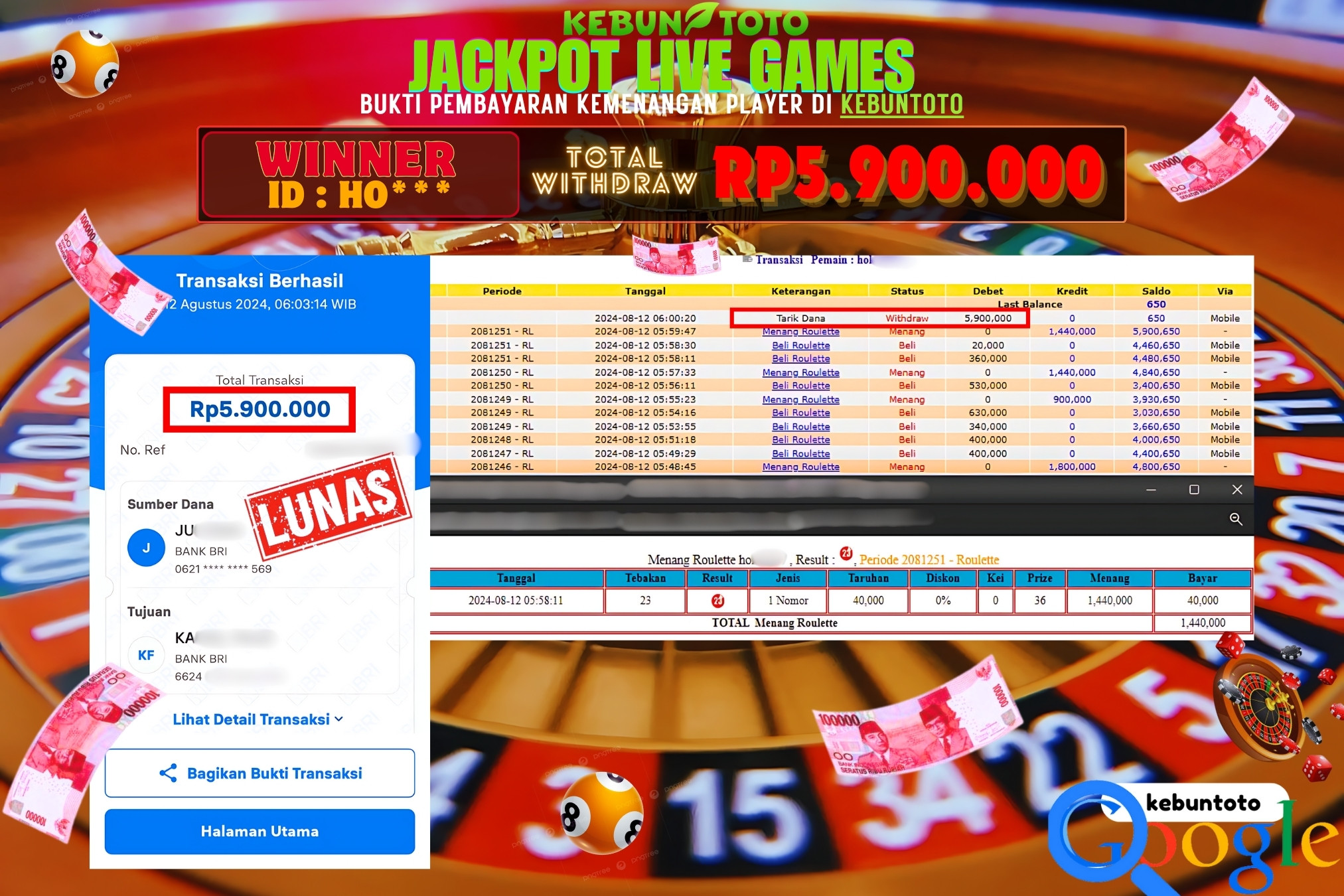 KEBUNTOTO JACKPOT LIVE GAMES ROULETTE Rp.5.900.000,- LUNAS