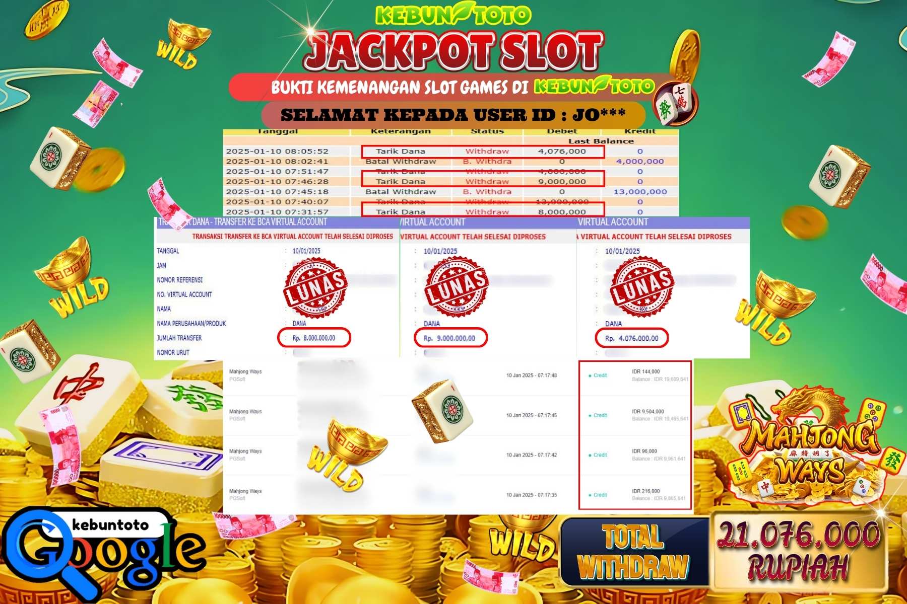 KEBUNTOTO JACKPOT SLOT MAHJONG WAYS , Sebesar Rp.21.076.000,- LUNAS
