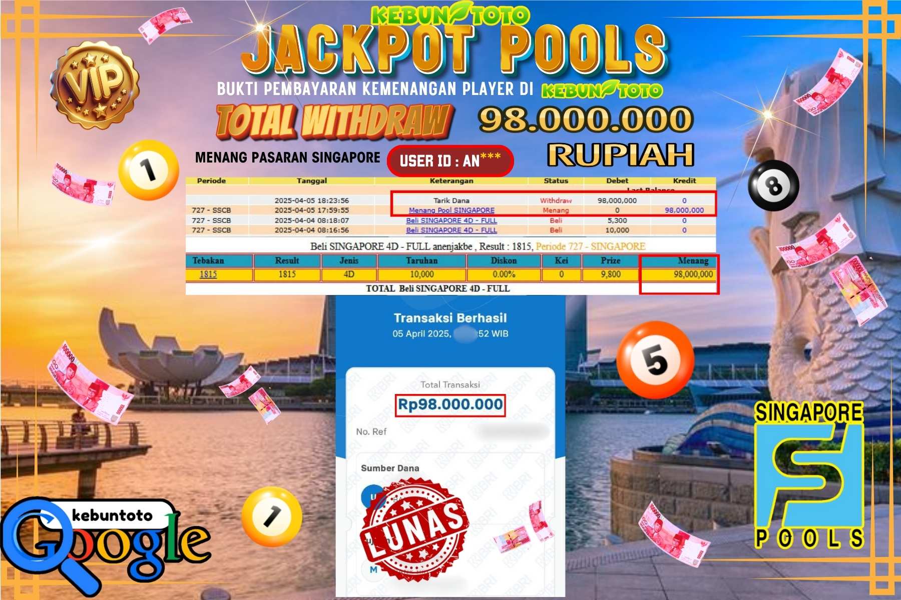 KEBUNTOTO MEGA JACKPOT, TOTO SINGAPORE POOLS Rp 98.000.000,- LUNAS