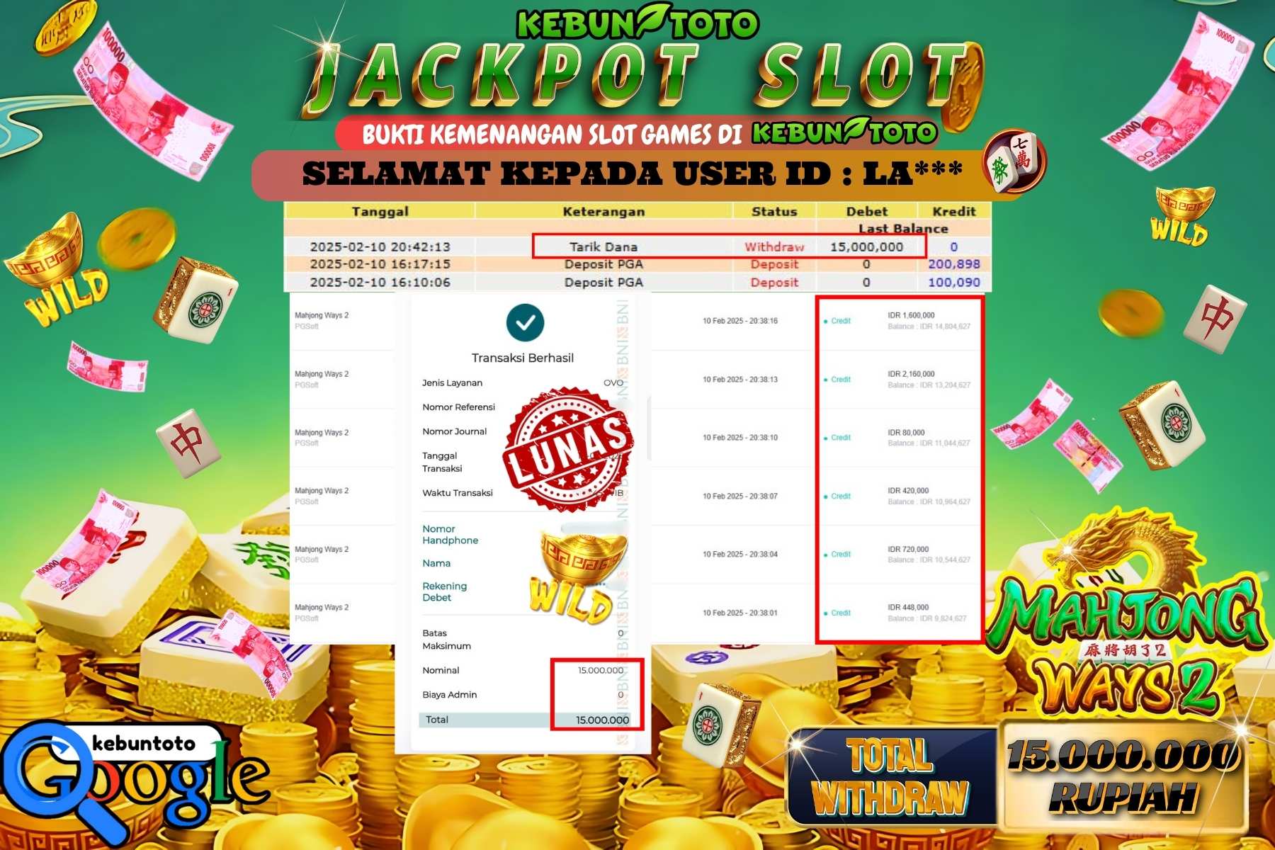 KEBUNTOTO JACKPOT, SLOT MAHJONG WAYS 2 , Sebesar Rp 15.000.000,- LUNAS